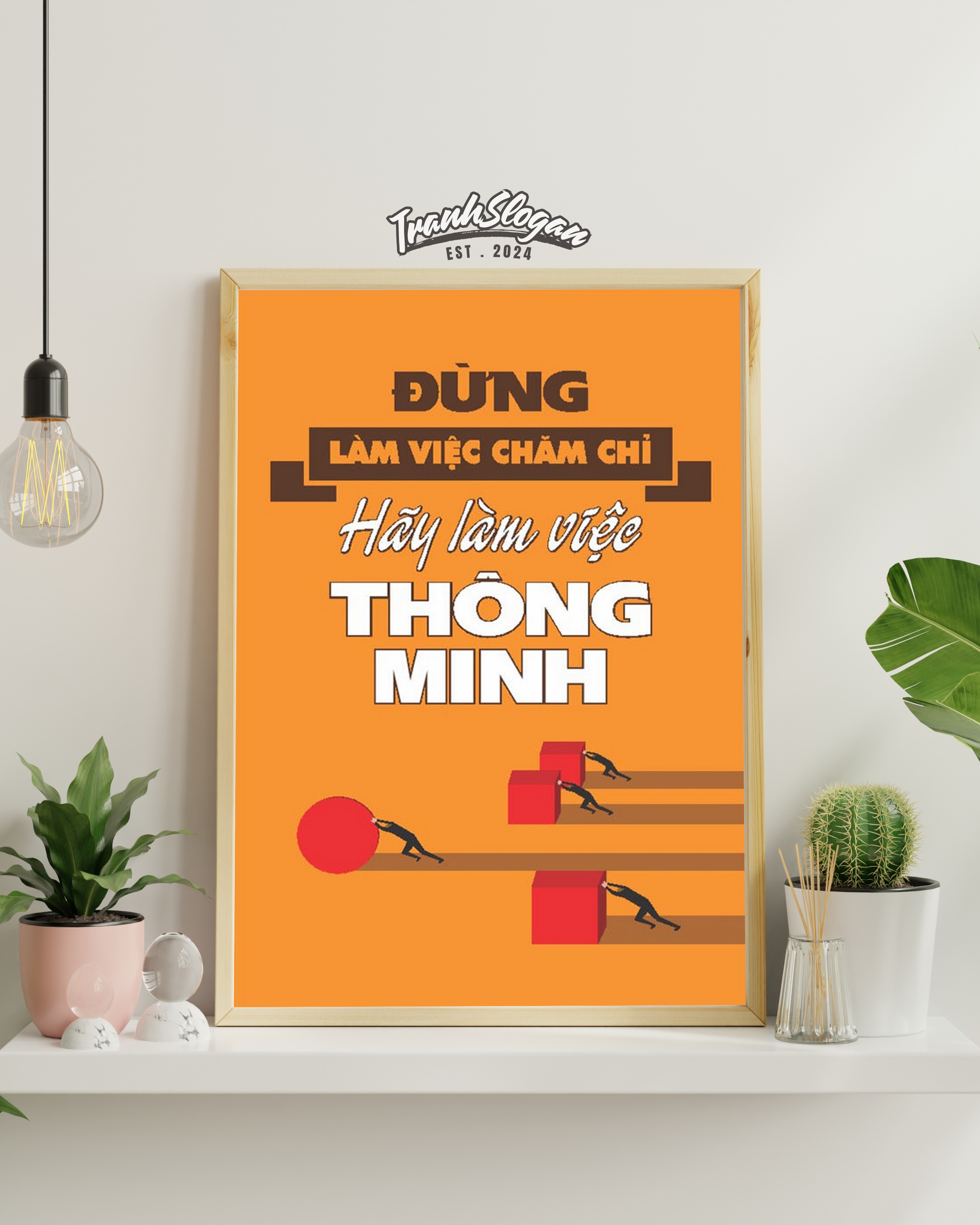 đừng làm việc chăm chỉ hãy làm việc thông minh