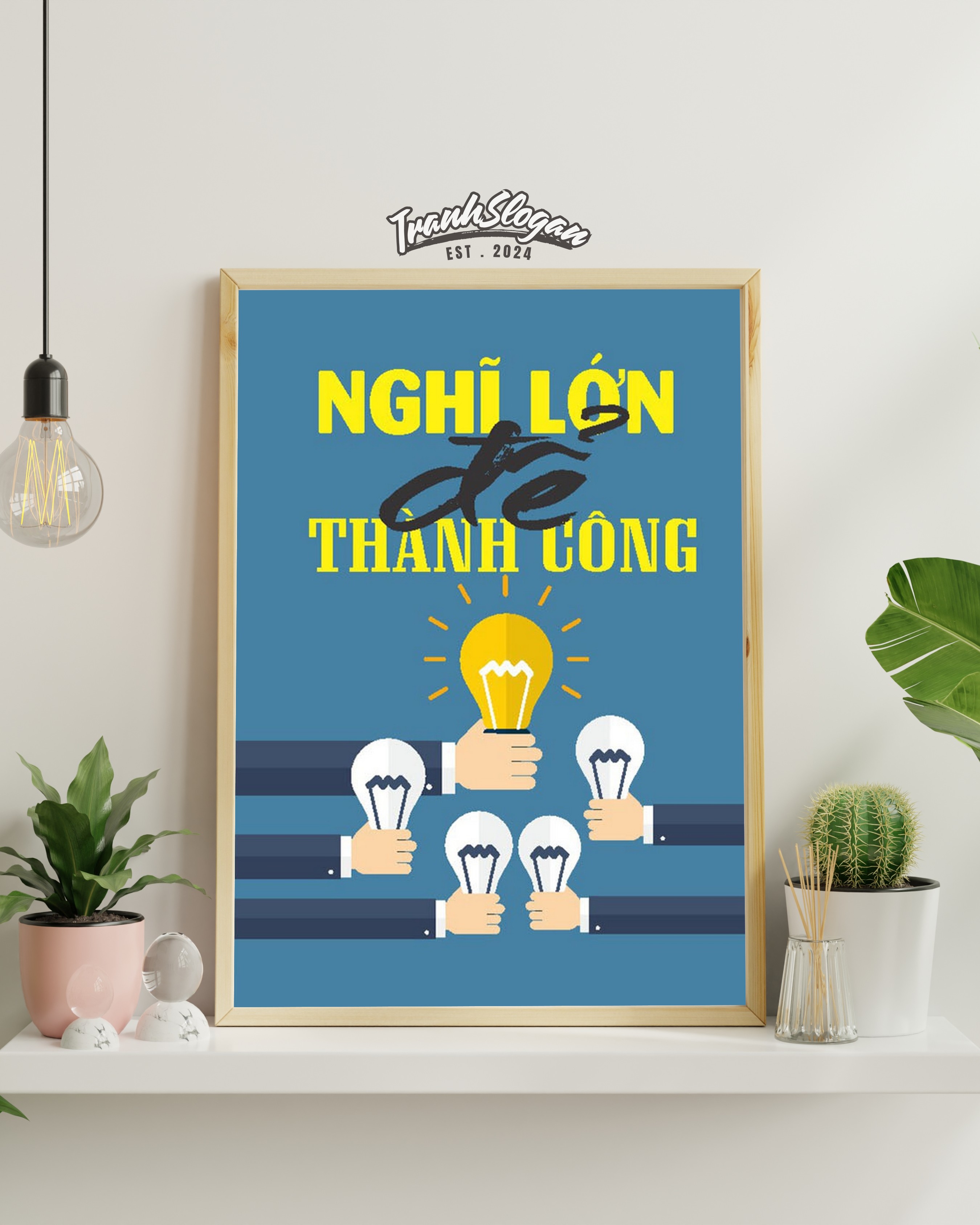 Nghĩ lớn để thành công