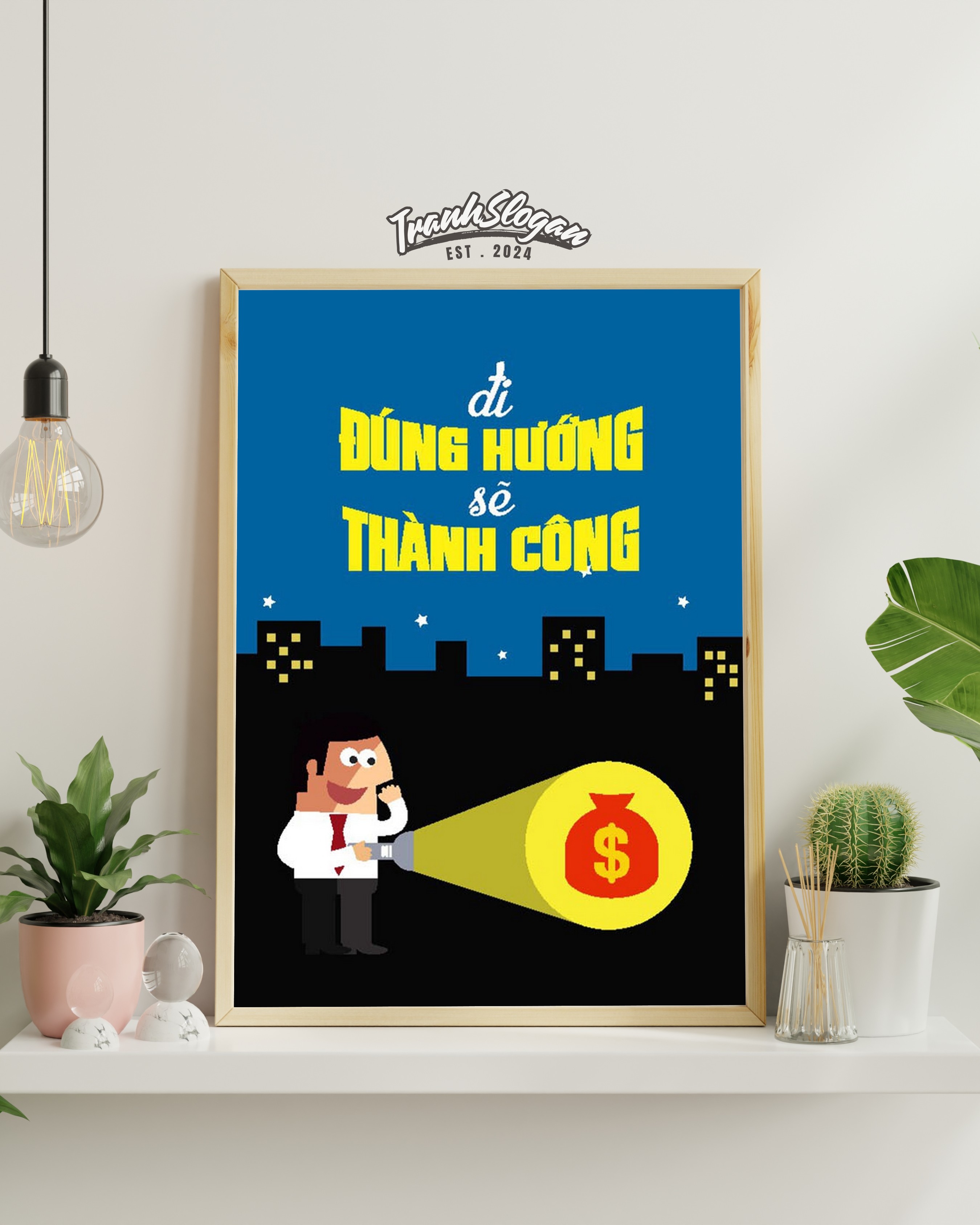 Đi đúng hướng sẽ thành công