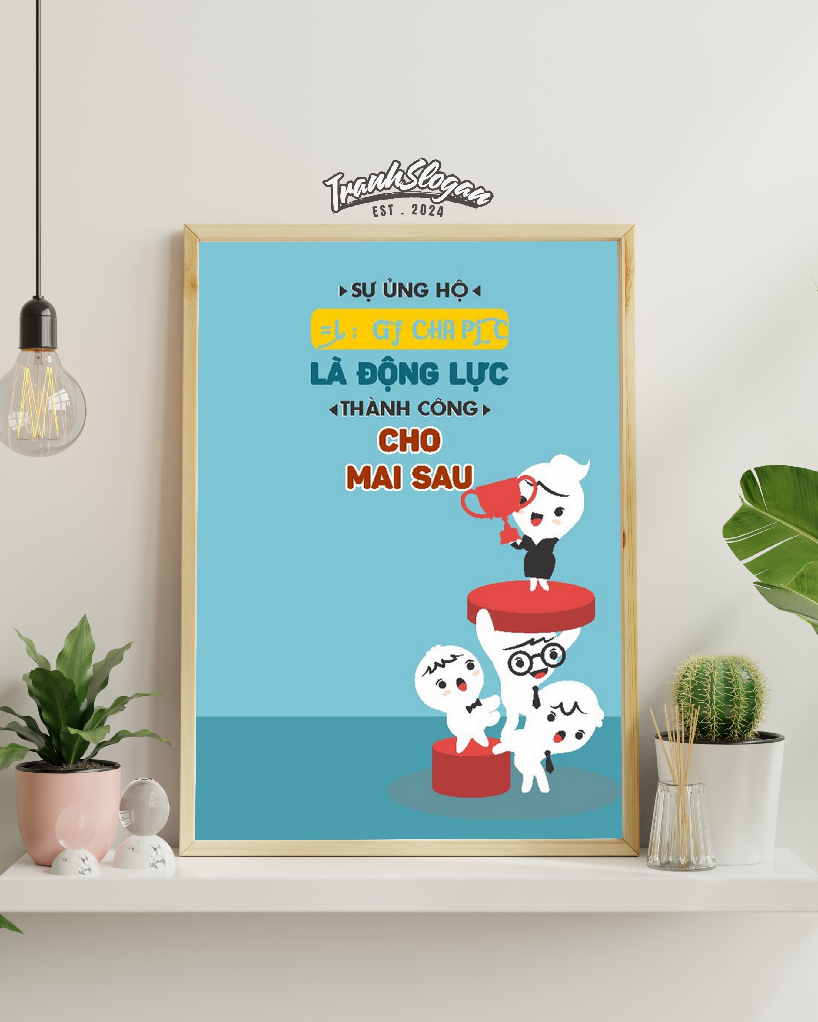 Sự ủng hộ của mọi người là thành công cho mai sau