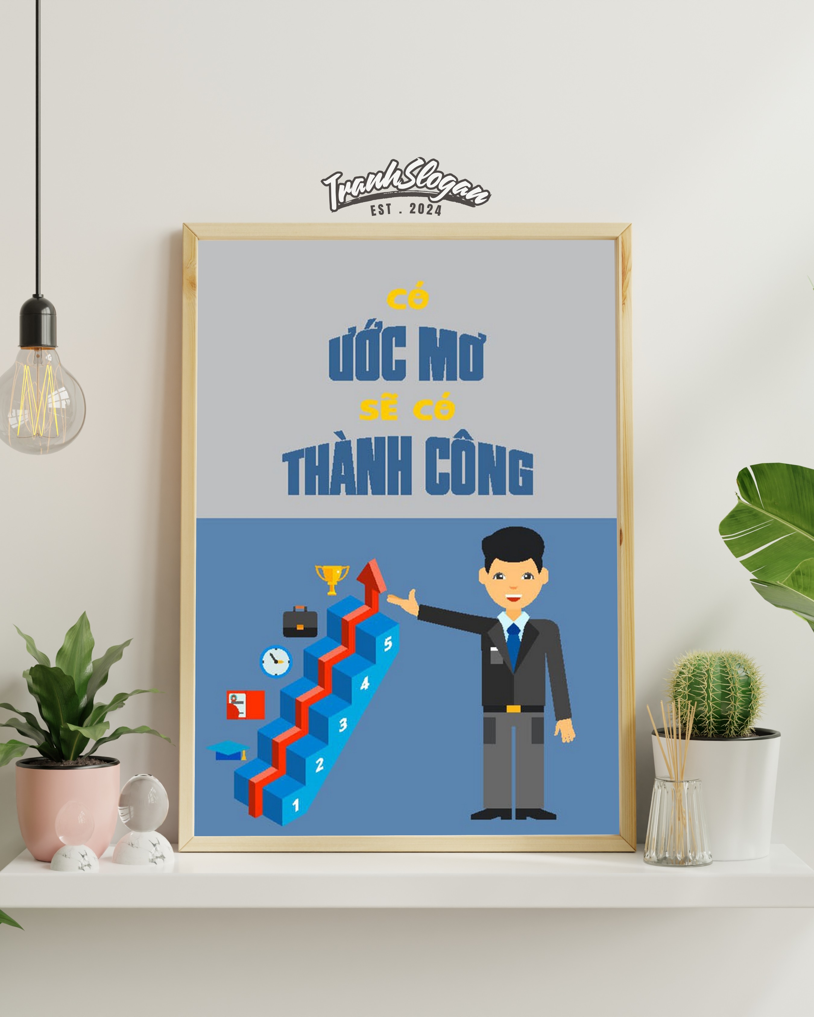 Có ước mơ sẽ có thành công