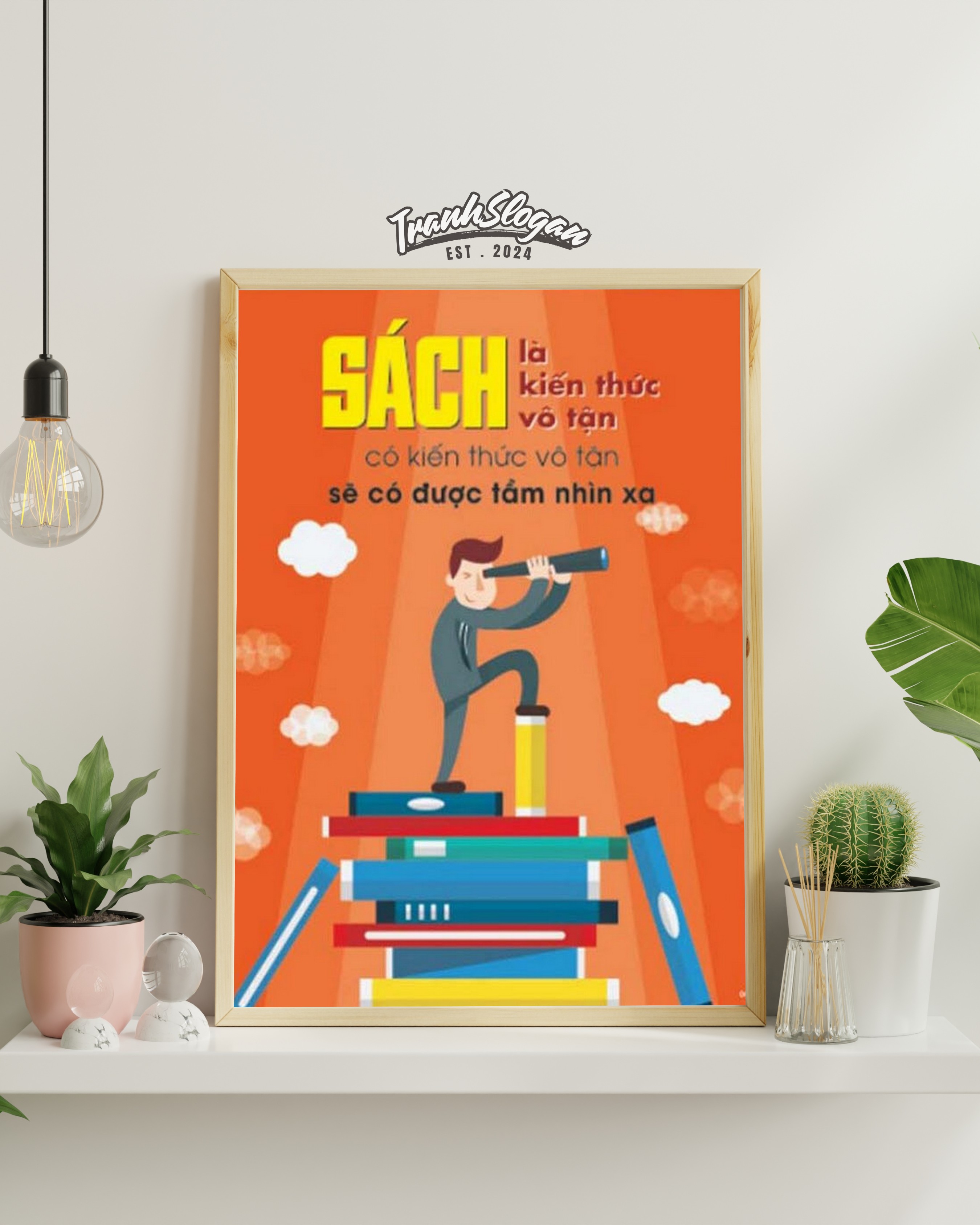 Sách là kiến thức vô tận có kiến thức vô tận sẽ có được tầm nhìn xa