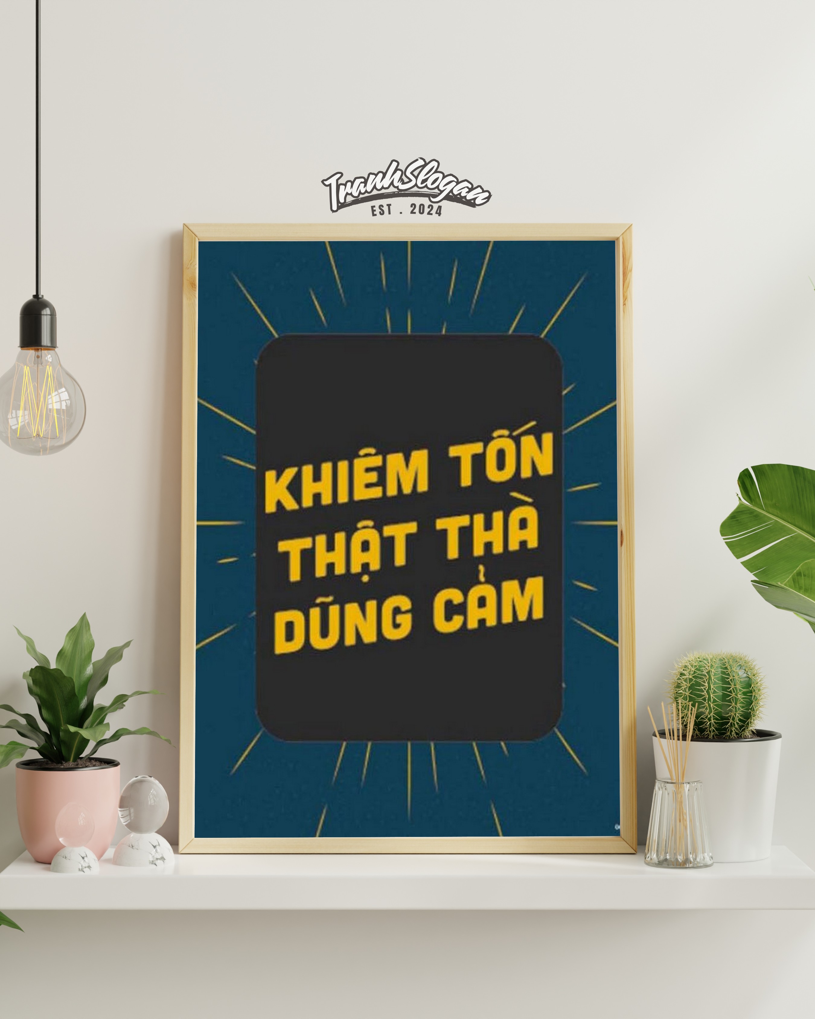 Khiêm tốn thật thà dũng cảm