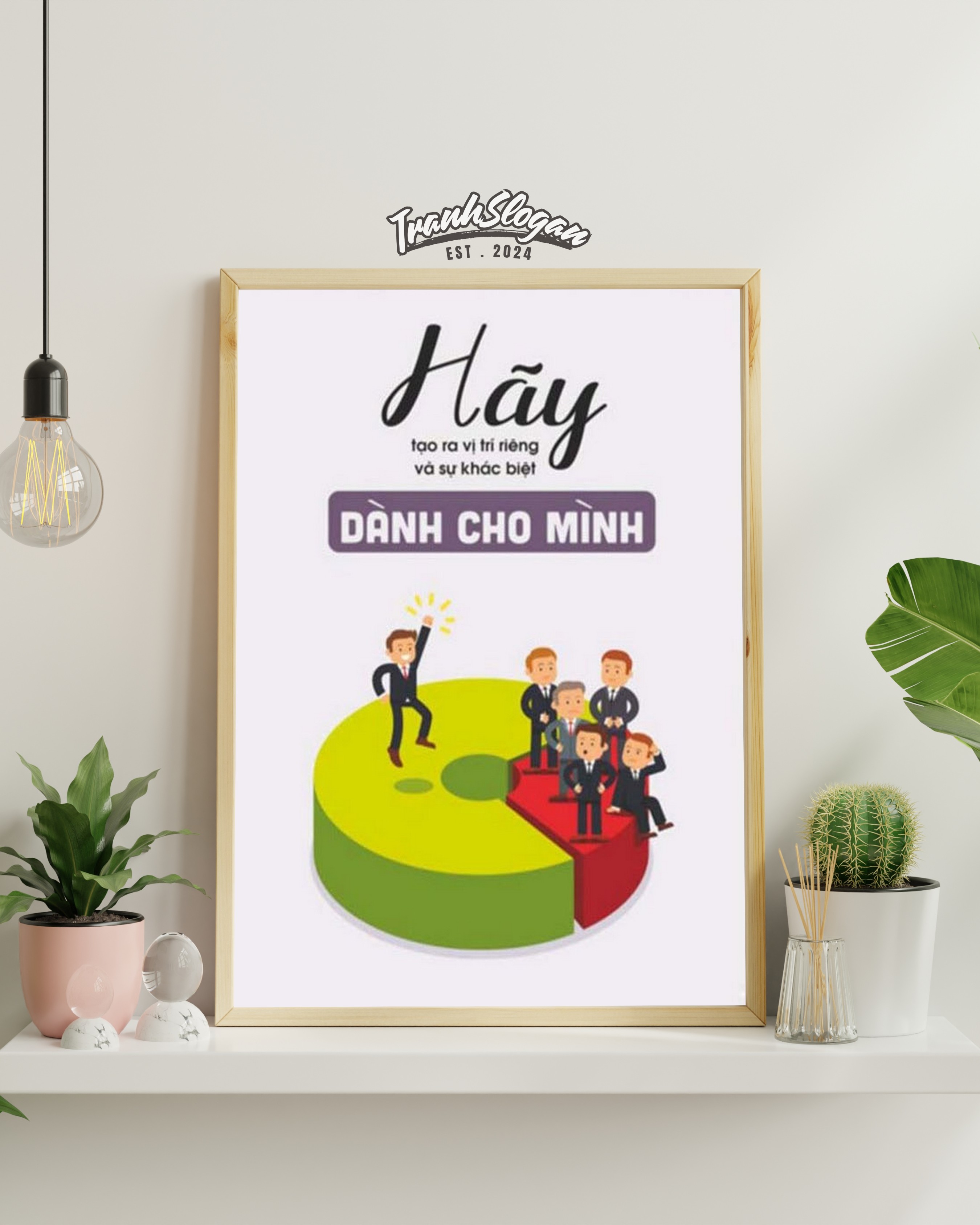 Hãy tạo ra vị trí riêng và sự khác biệt dành cho mình