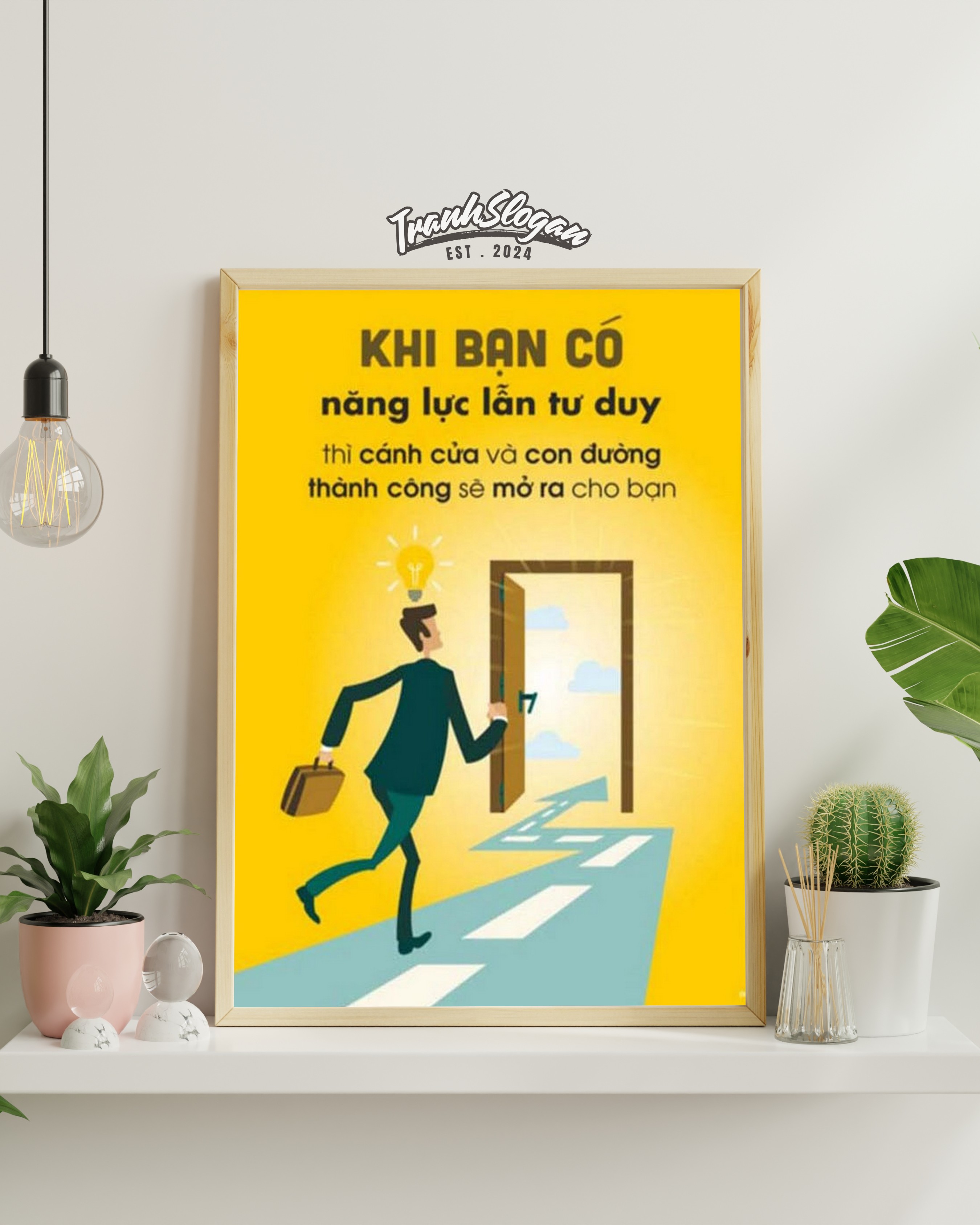 Khi bạn có năng lực lẫn tư duy thì cánh cửa và con đường thành công sẽ mở ra cho bạn