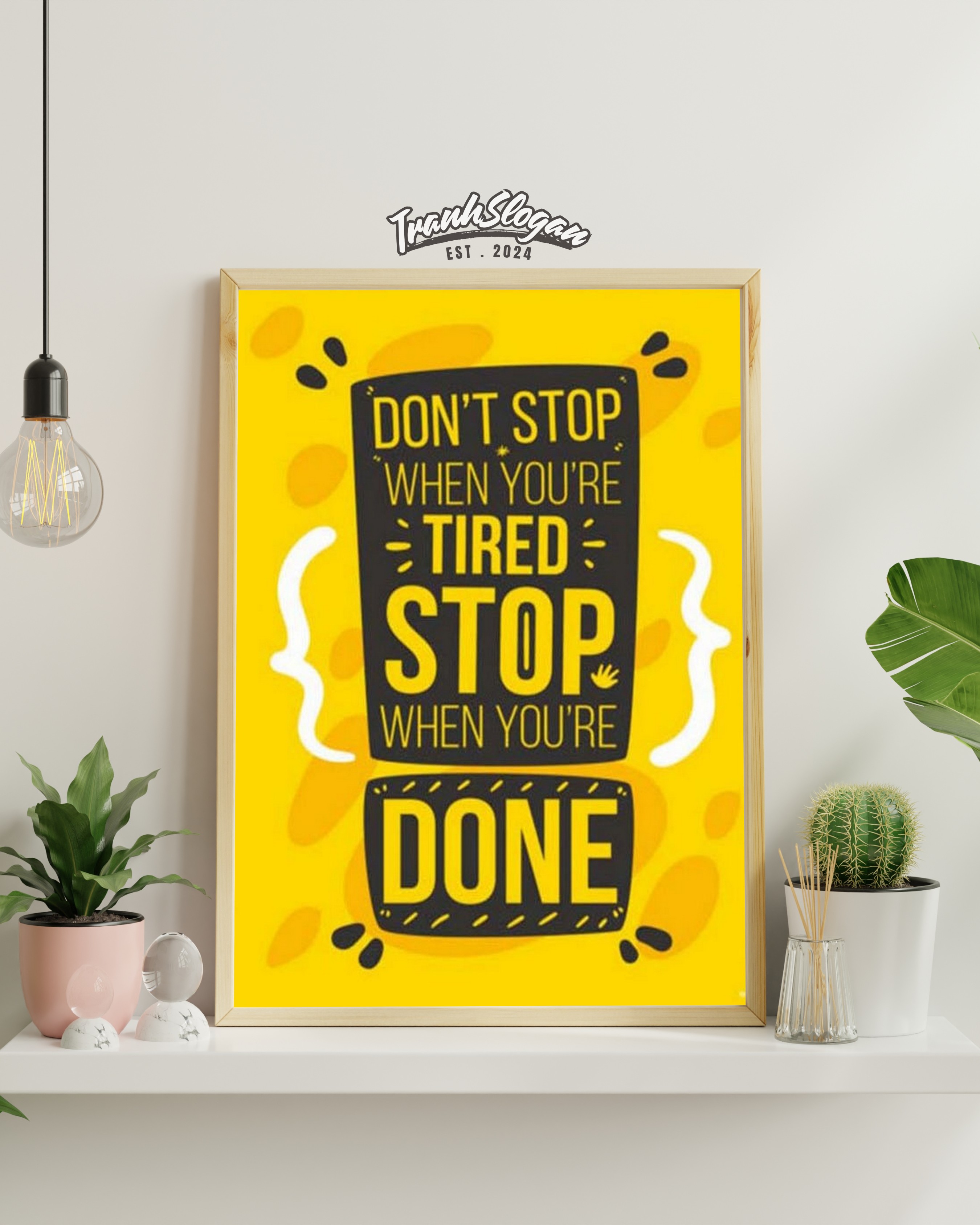 don't stop when you're tired stop when you're done