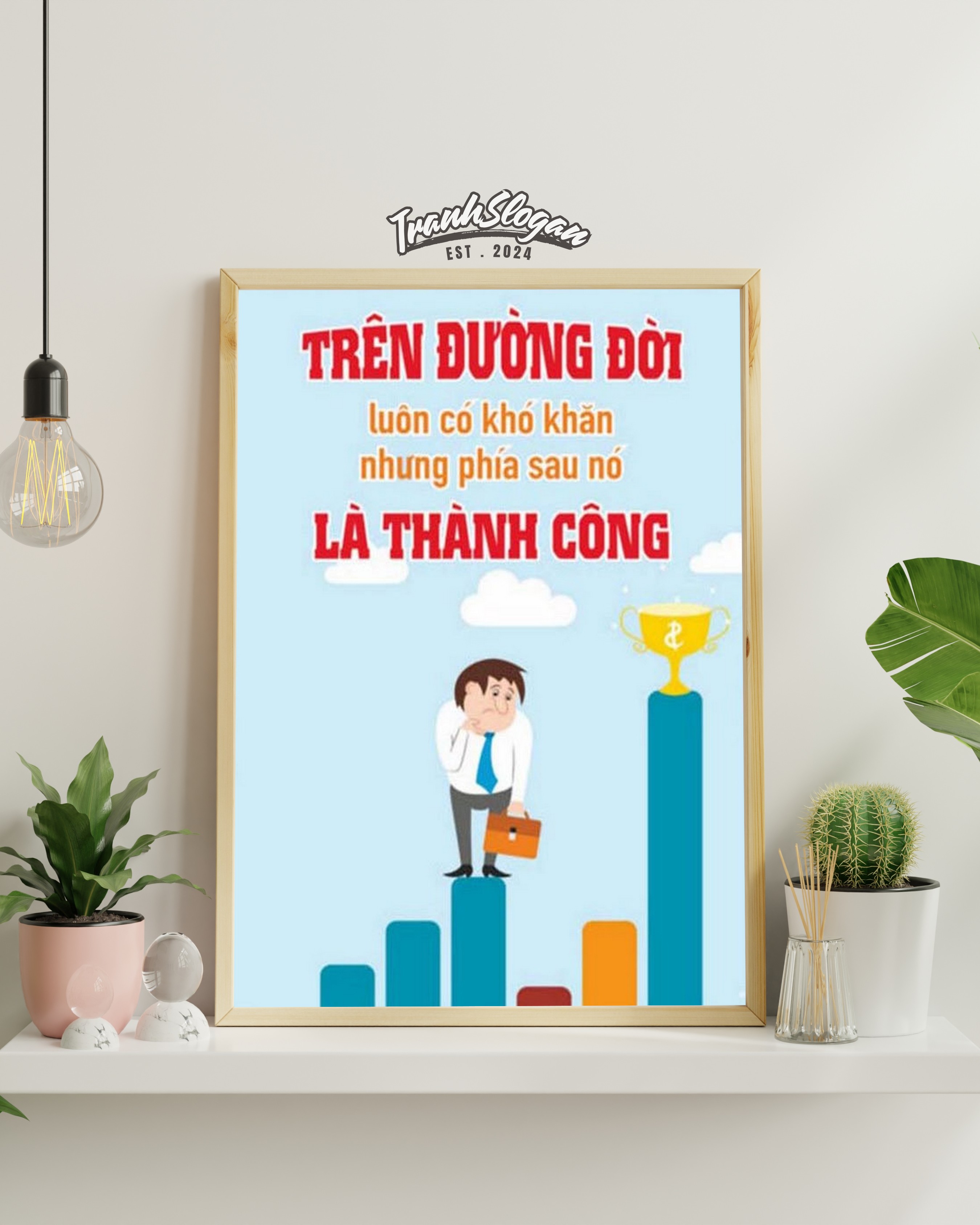 Trên đường đời luôn có khó khăn nhưng phía sau nó là thành công