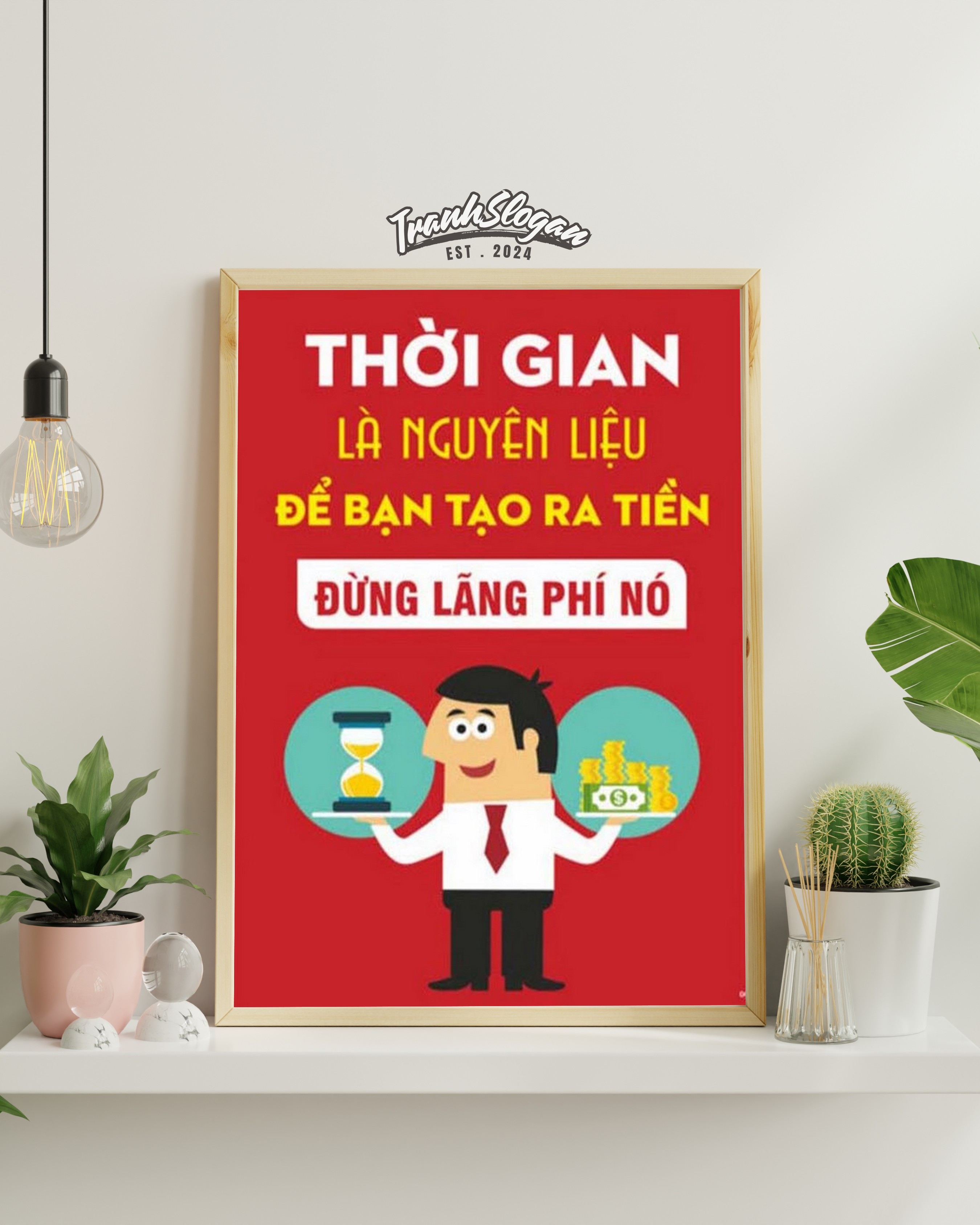 Thời gian là nguyên liệu để bạn tạo ra tiền đừng lãng phí nó