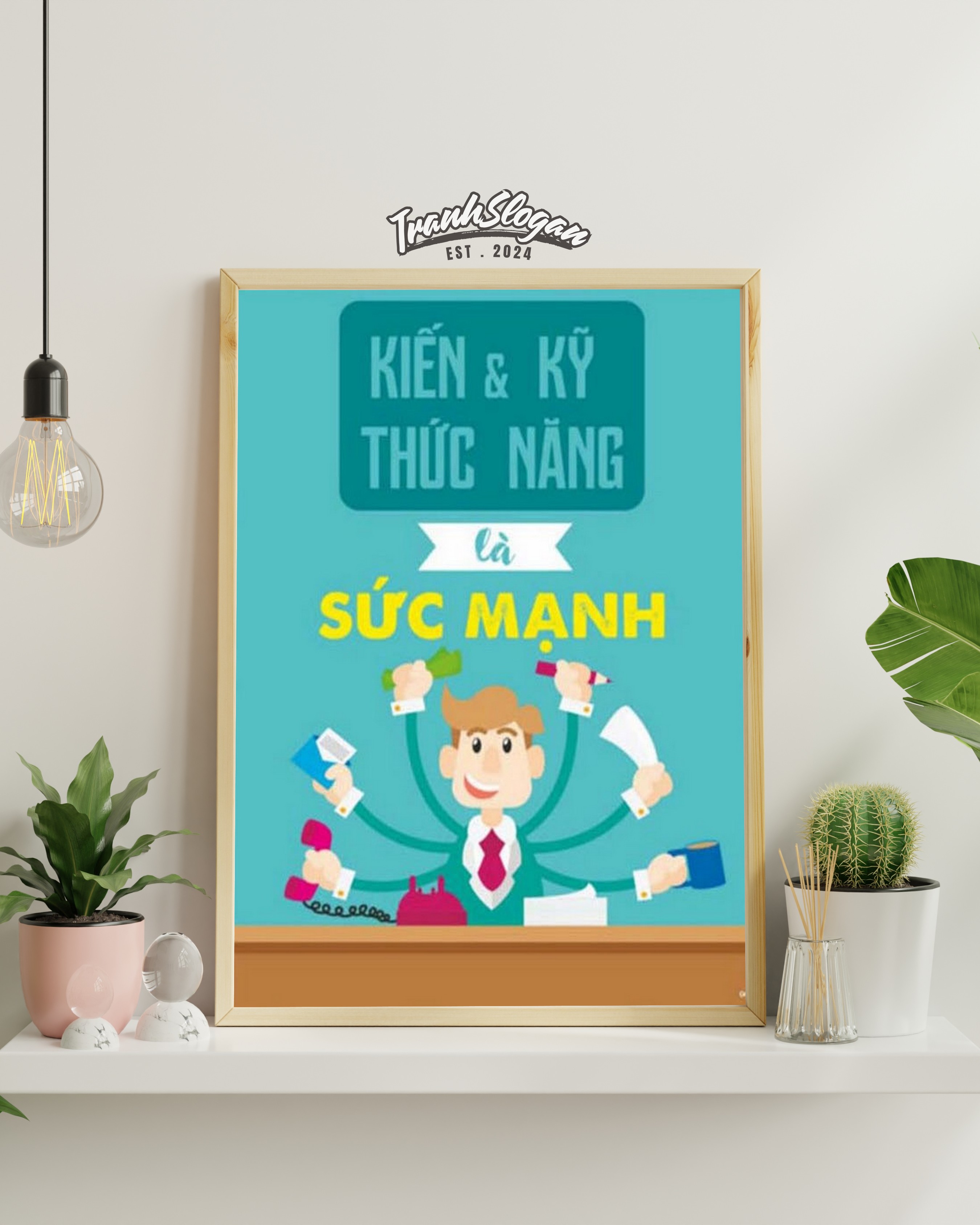 Kiến thức và kỹ năng là sức mạnh
