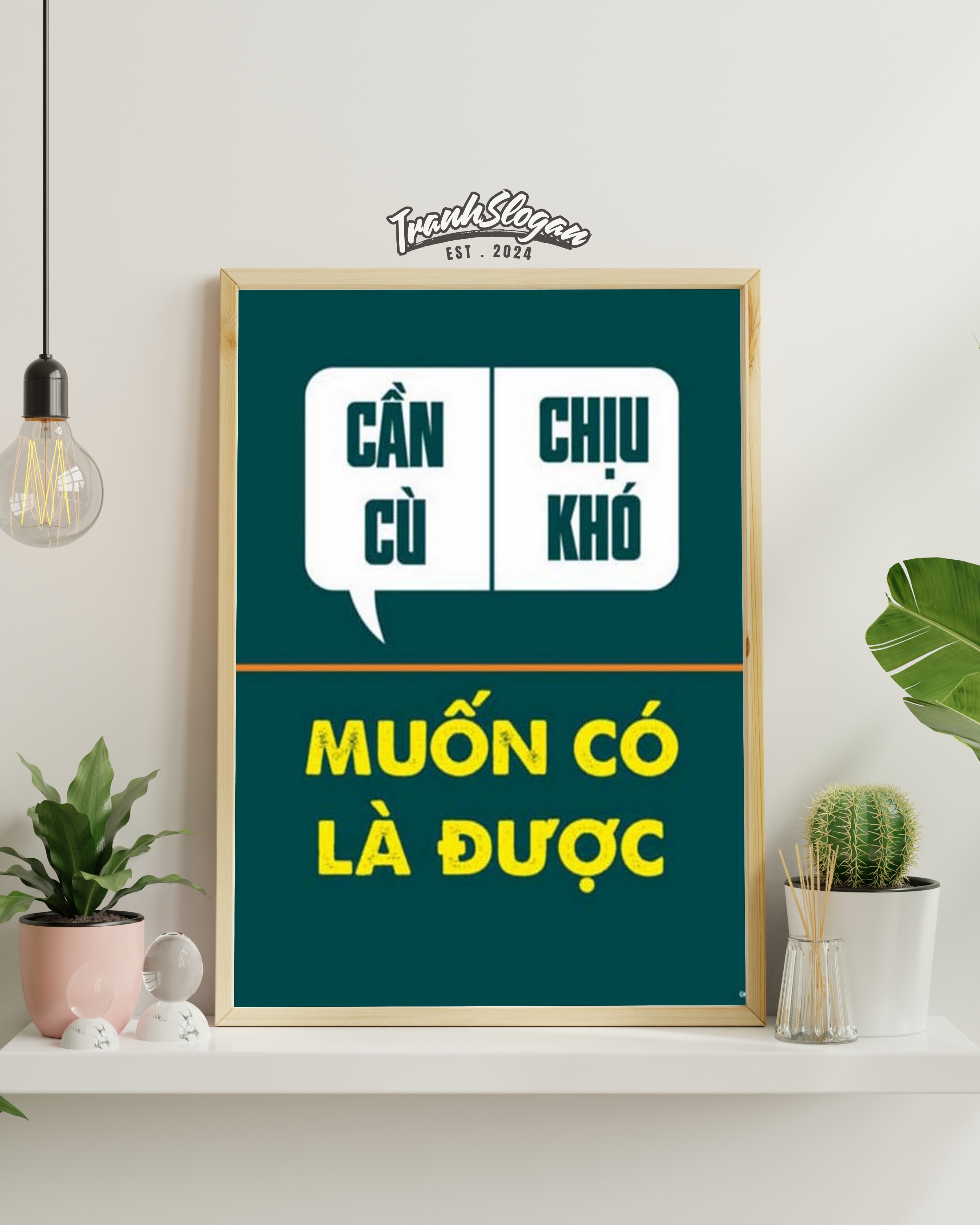 Cần cù chịu khó muốn có là được