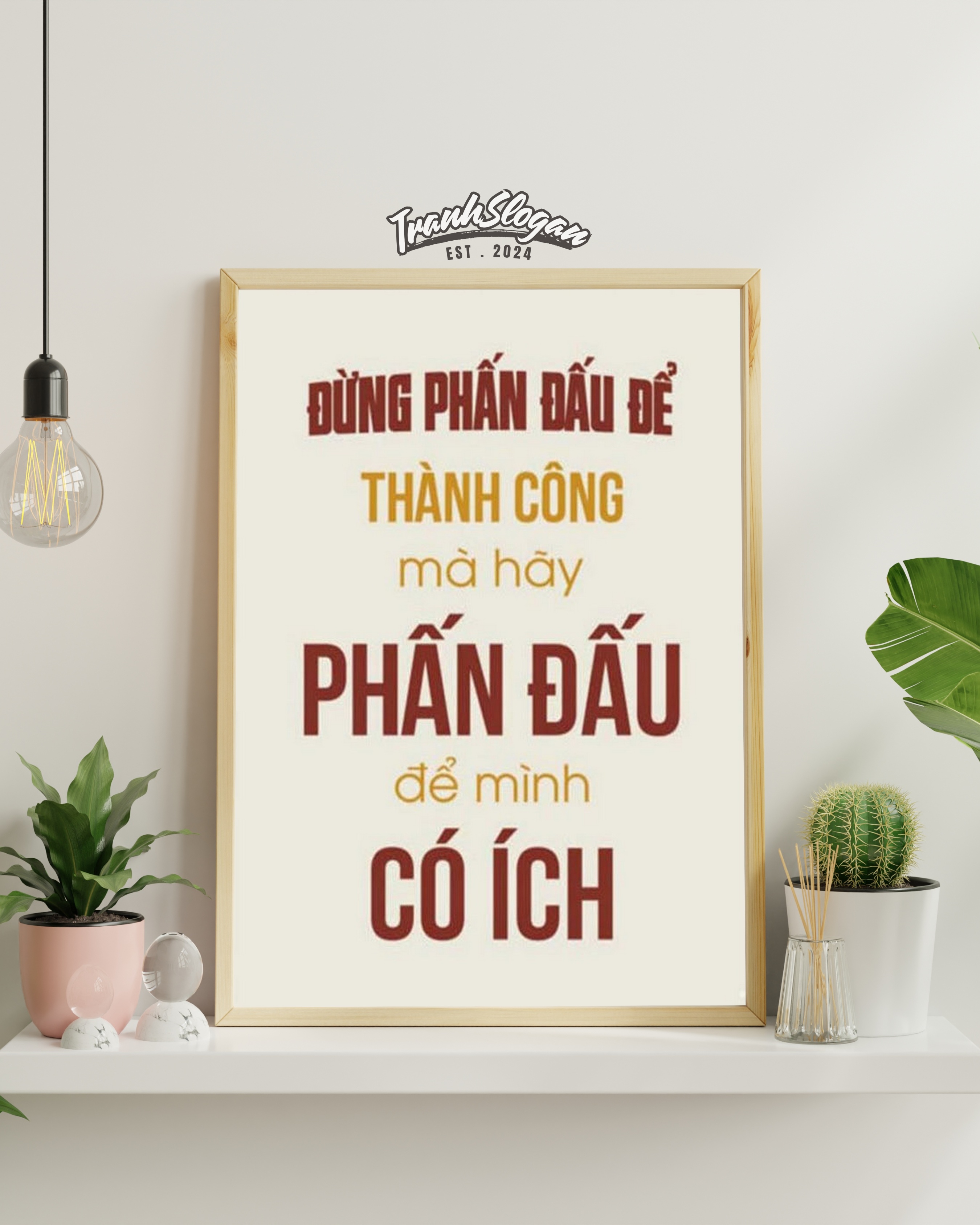 Đừng phấn đấu để thành công mà hãy phấn đấu để có ích