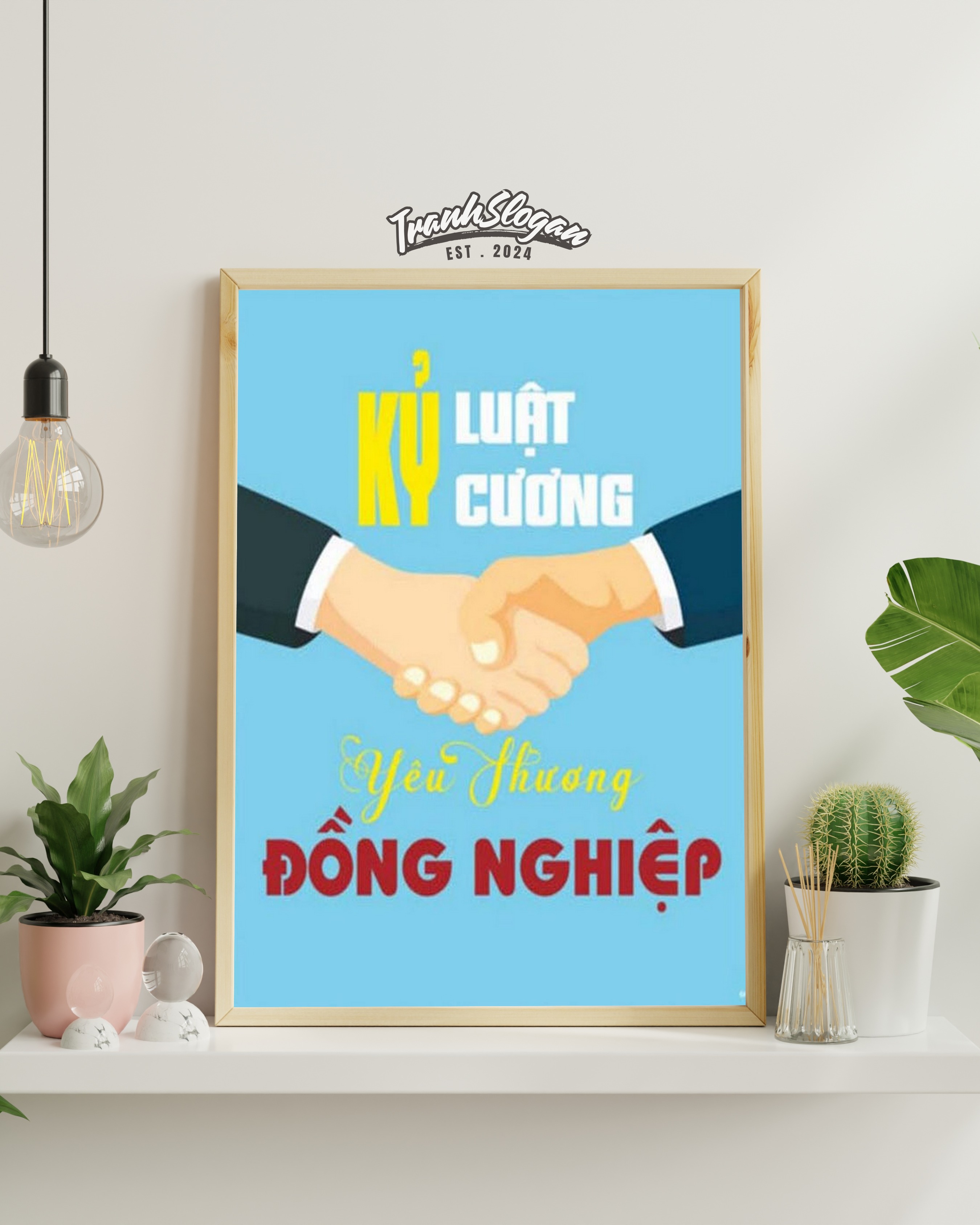 Kỷ luật kỷ cương yêu thương đồng nghiệp