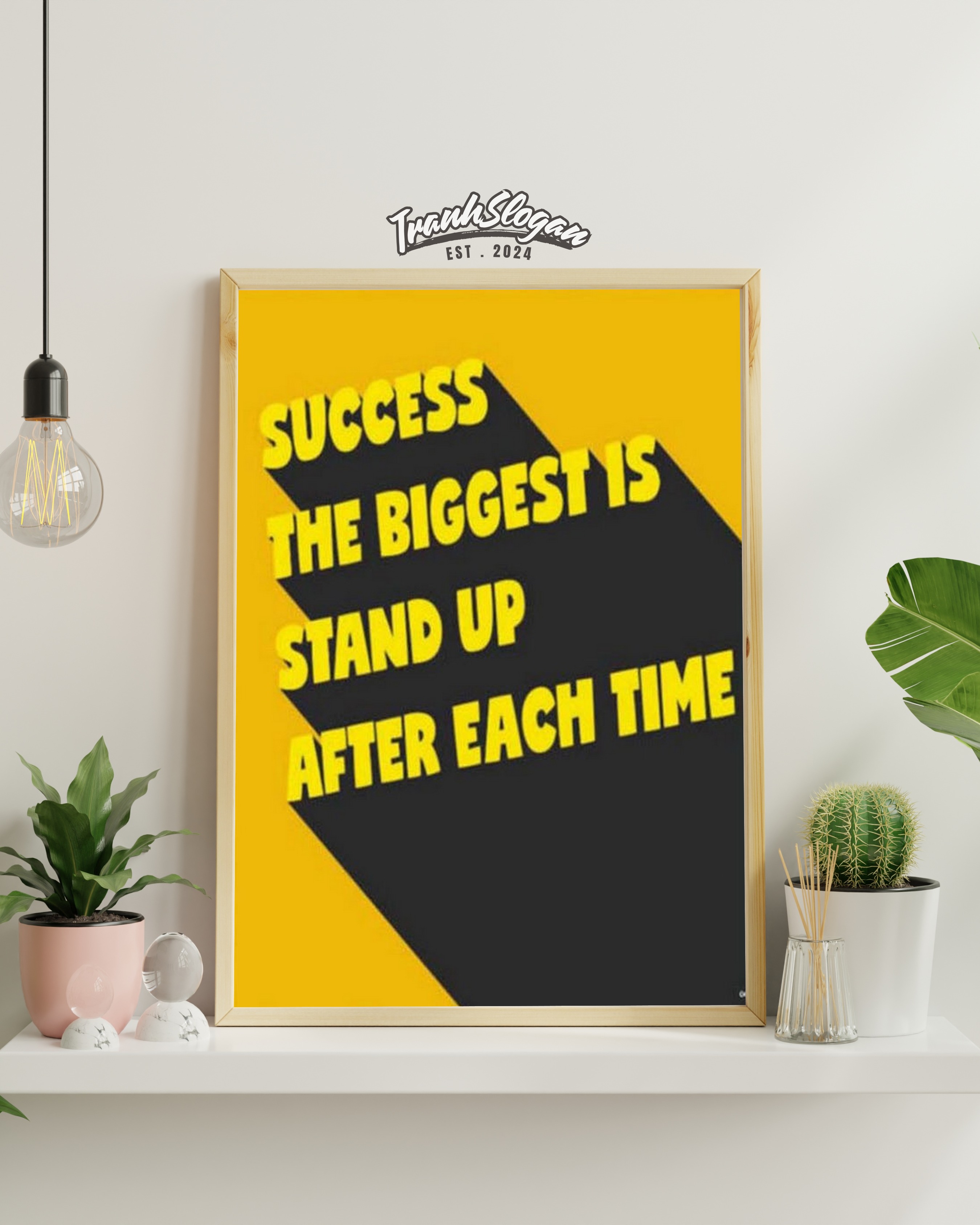 success the biggest is stand up after each time