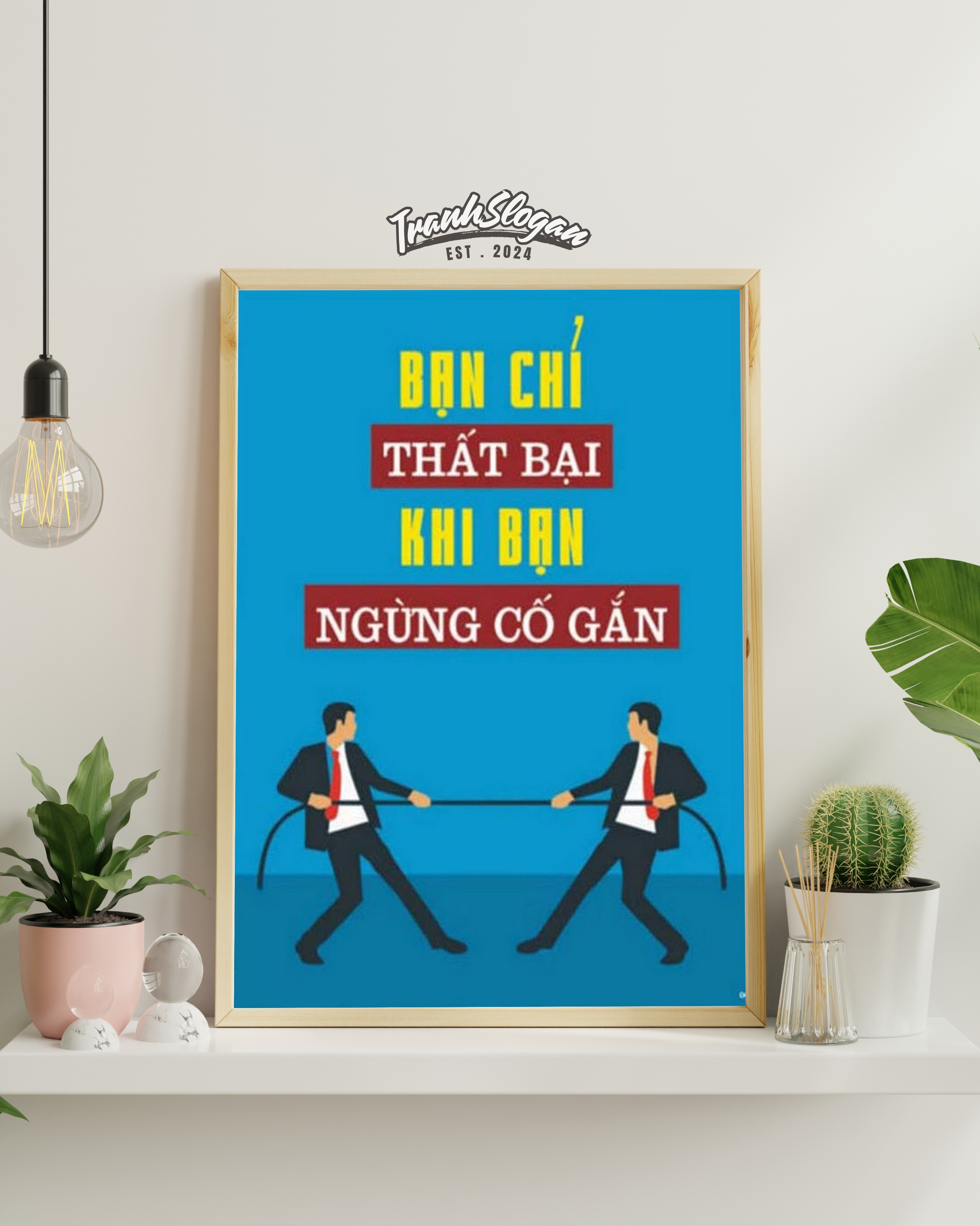 Bạn chỉ thất bại khi bạn ngừng cố gắng