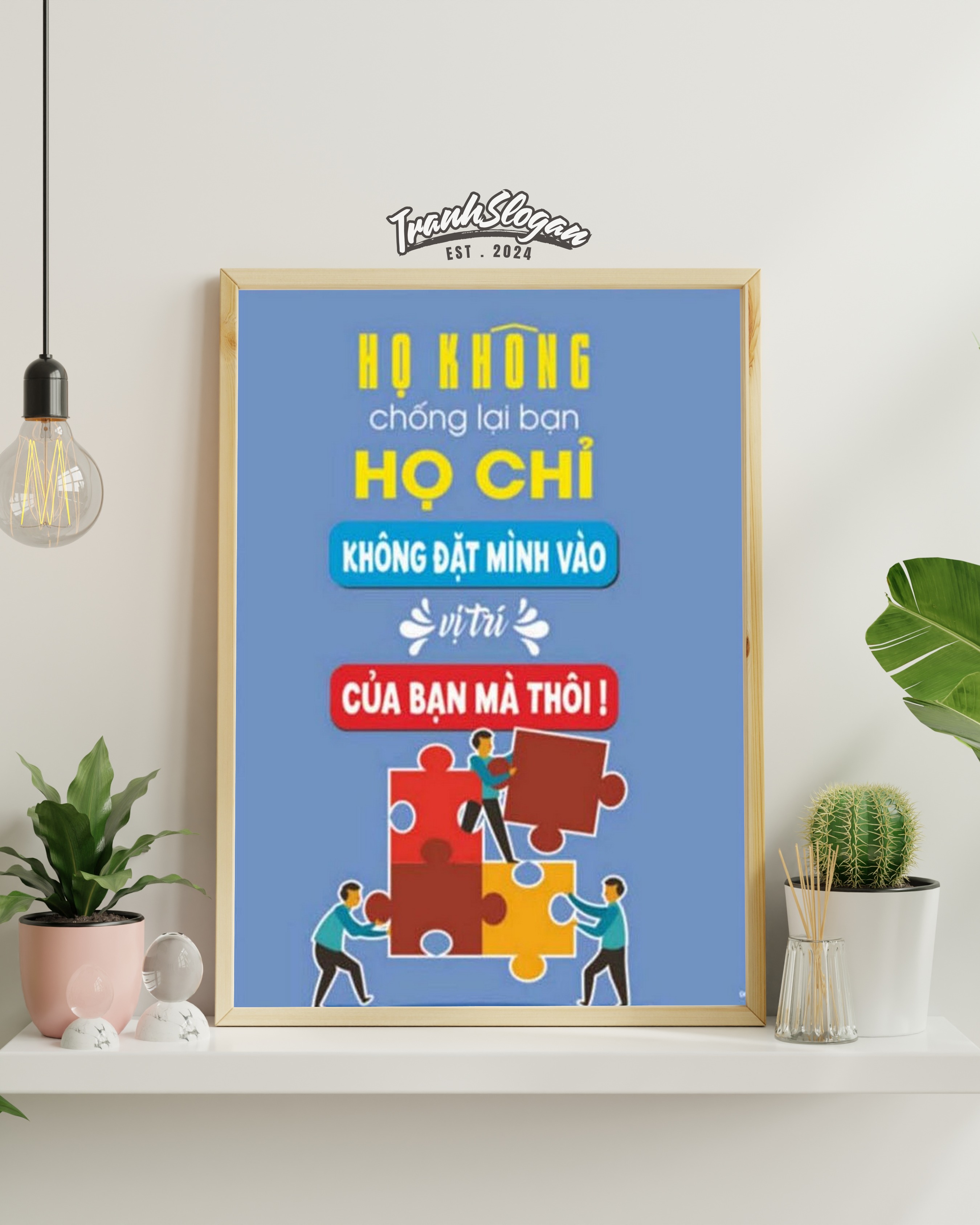 Họ không chống lại bạn họ chỉ không đặt mình vào vị trí của bạn mà thôi