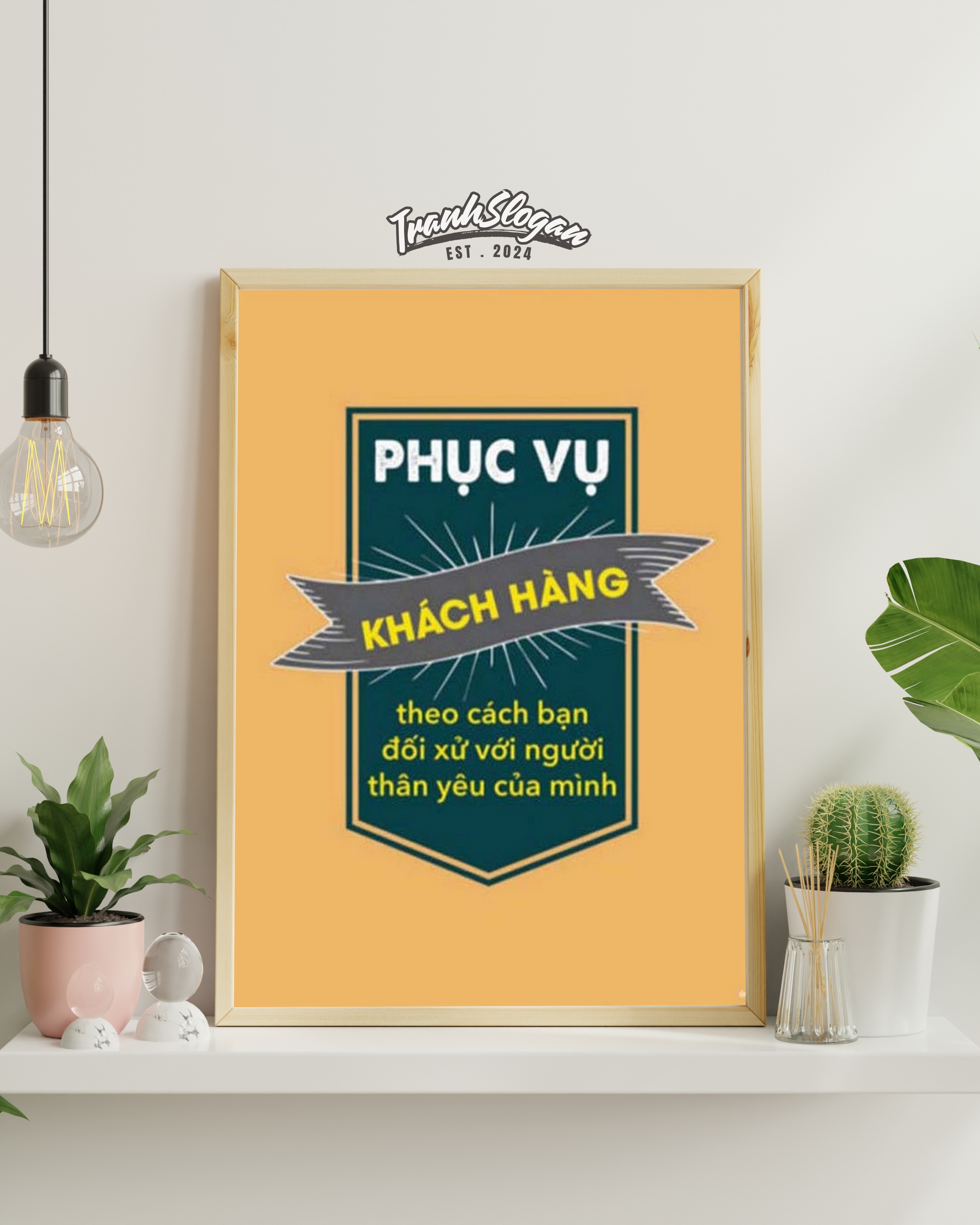 Phục vụ khách hàng theo cách bạn đối xử với người thân yêu của mình