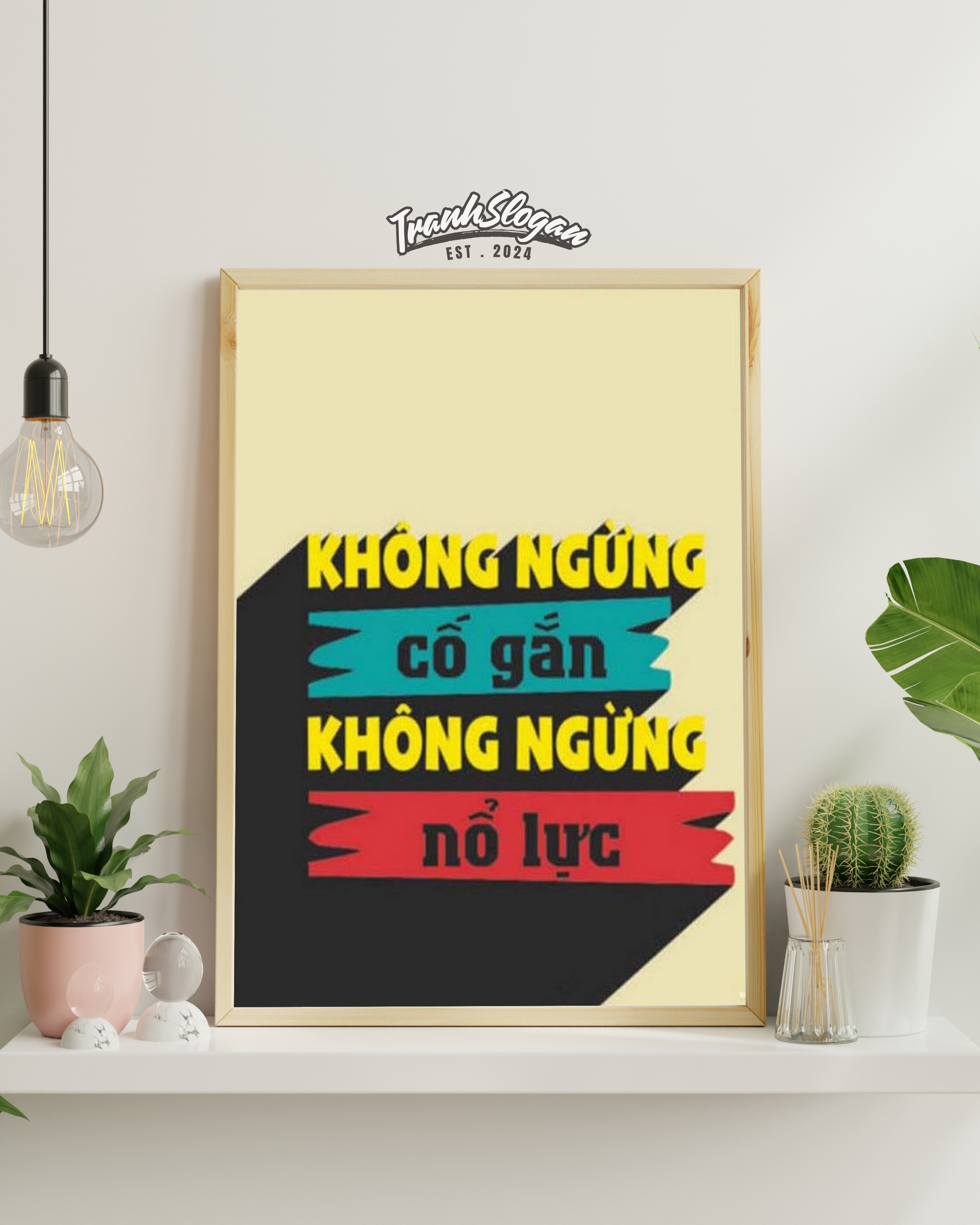 Không ngừng cố gắng không ngừng nỗ lực