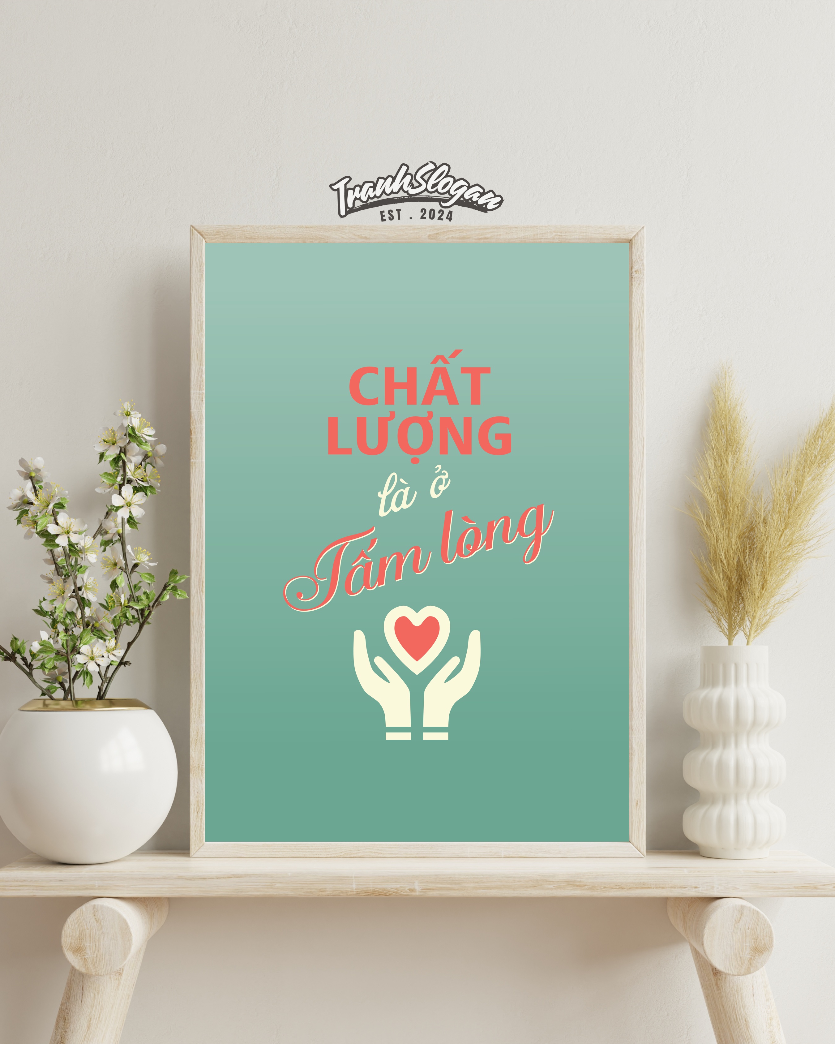 Chất lượng là ở tấm lòng