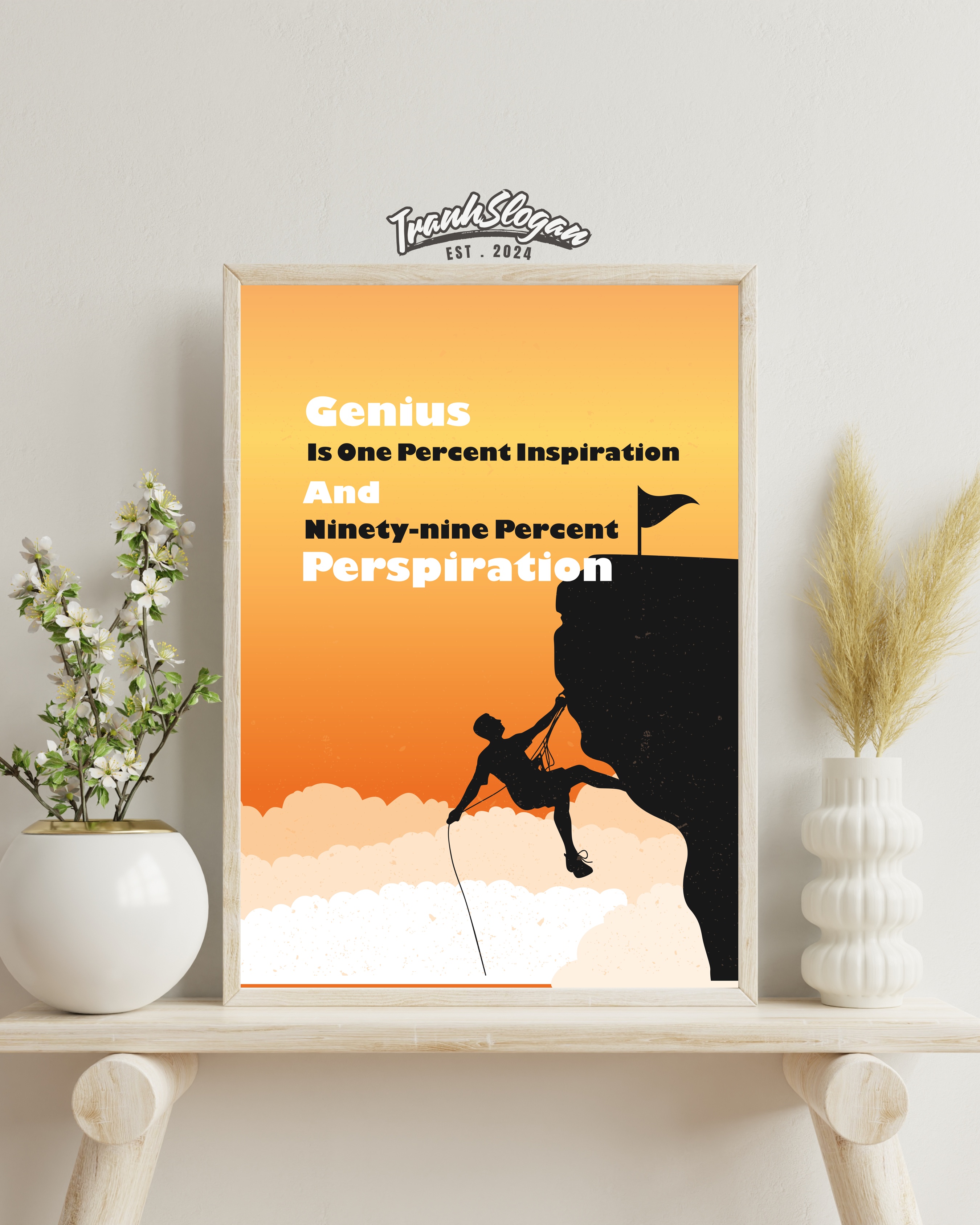 genius is one percent inspiration and minety-nine percent perspiration