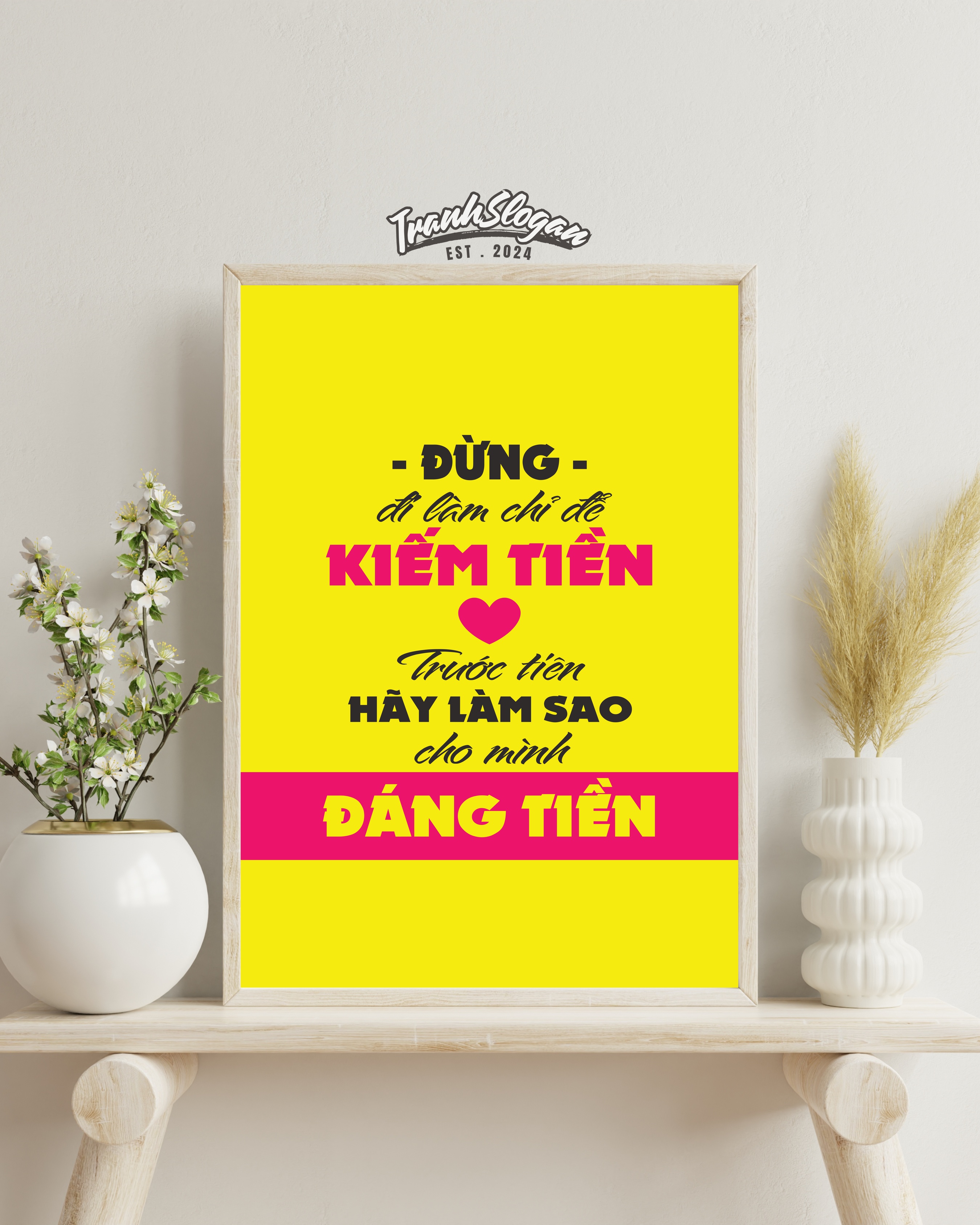 Đừng đi làm chỉ để kiếm tiền trước tiên hãy làm sao cho mình đáng tiền