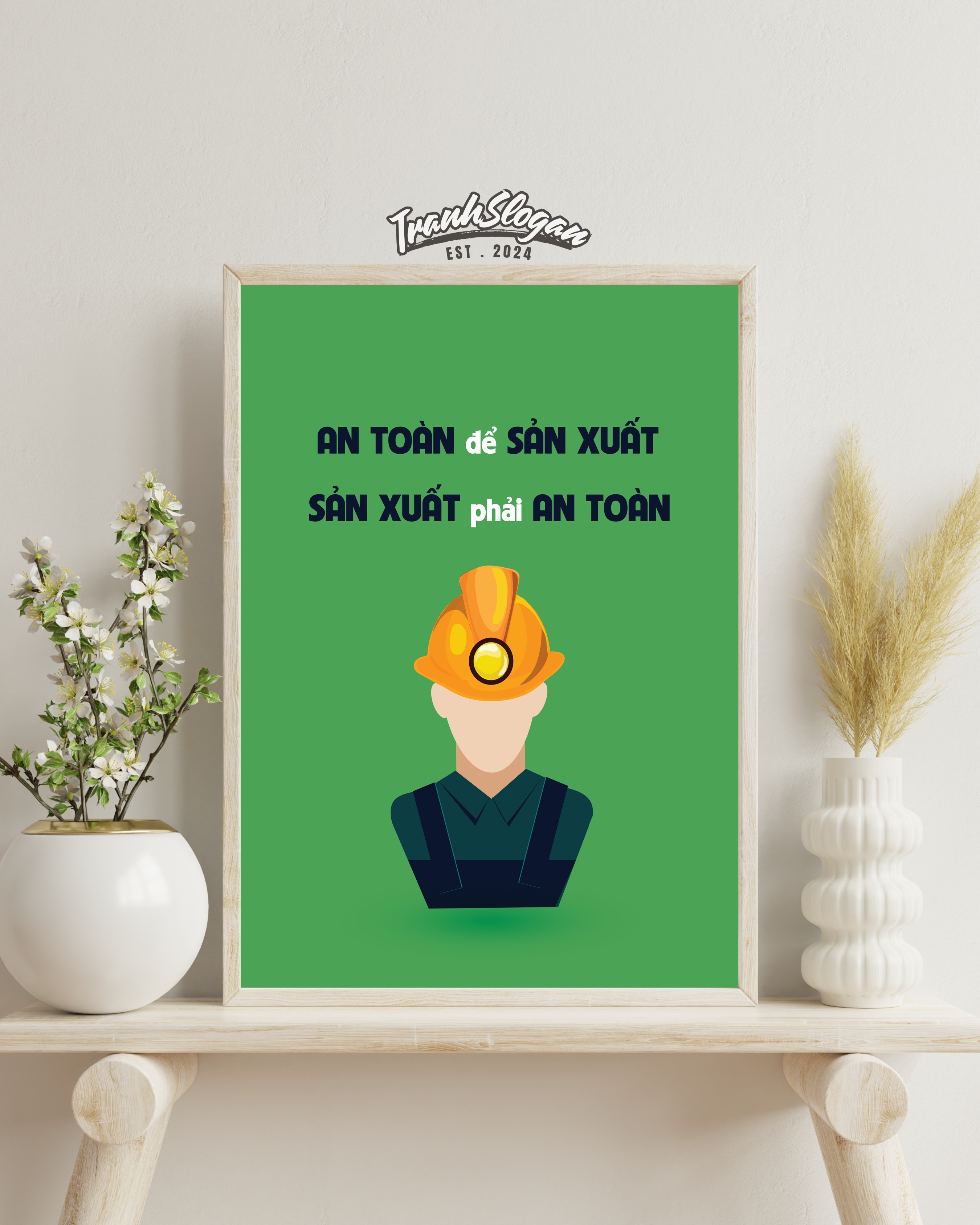 An toàn để sản xuất sản xuất phải an toàn