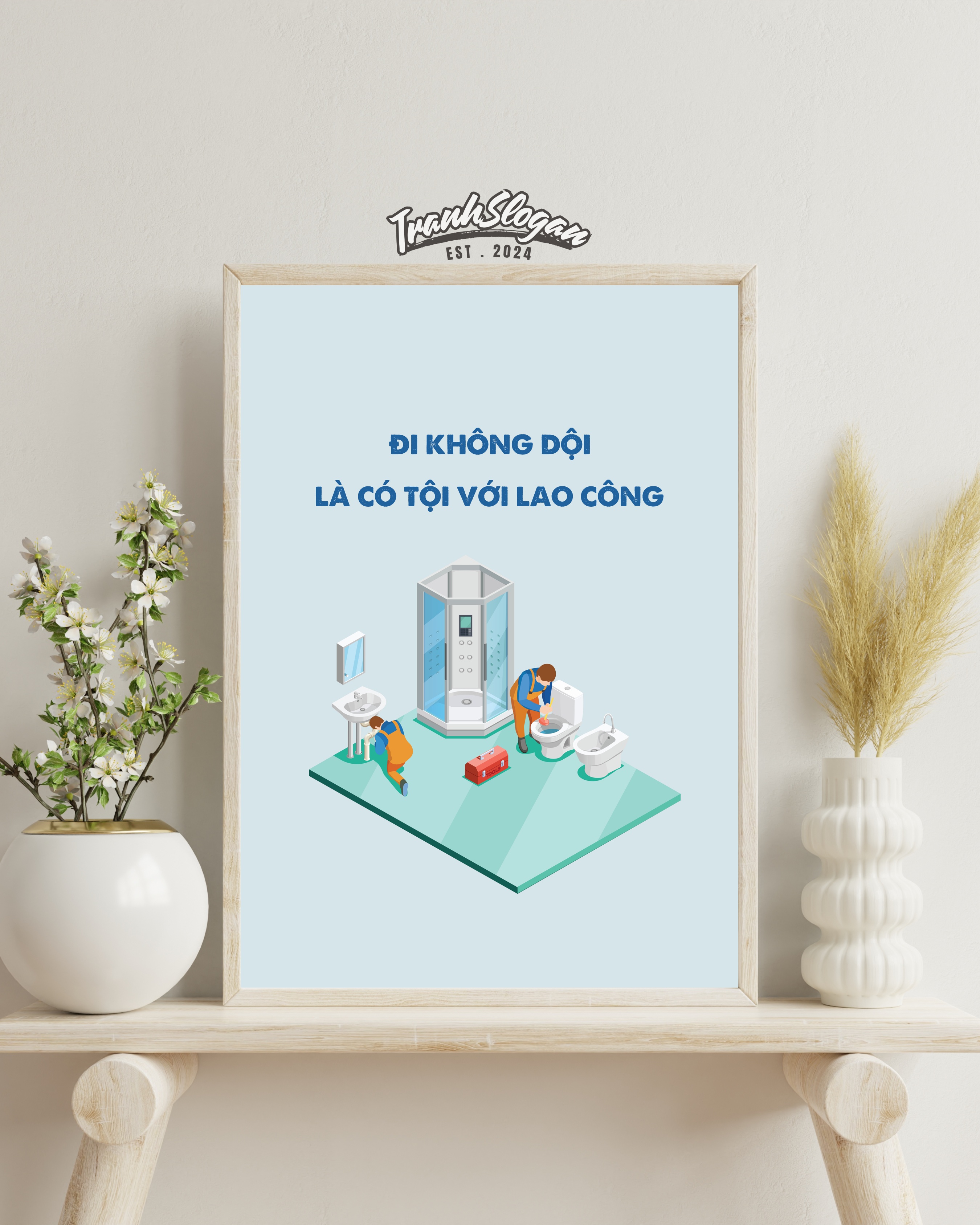 Đi không dội là có tội với lao công