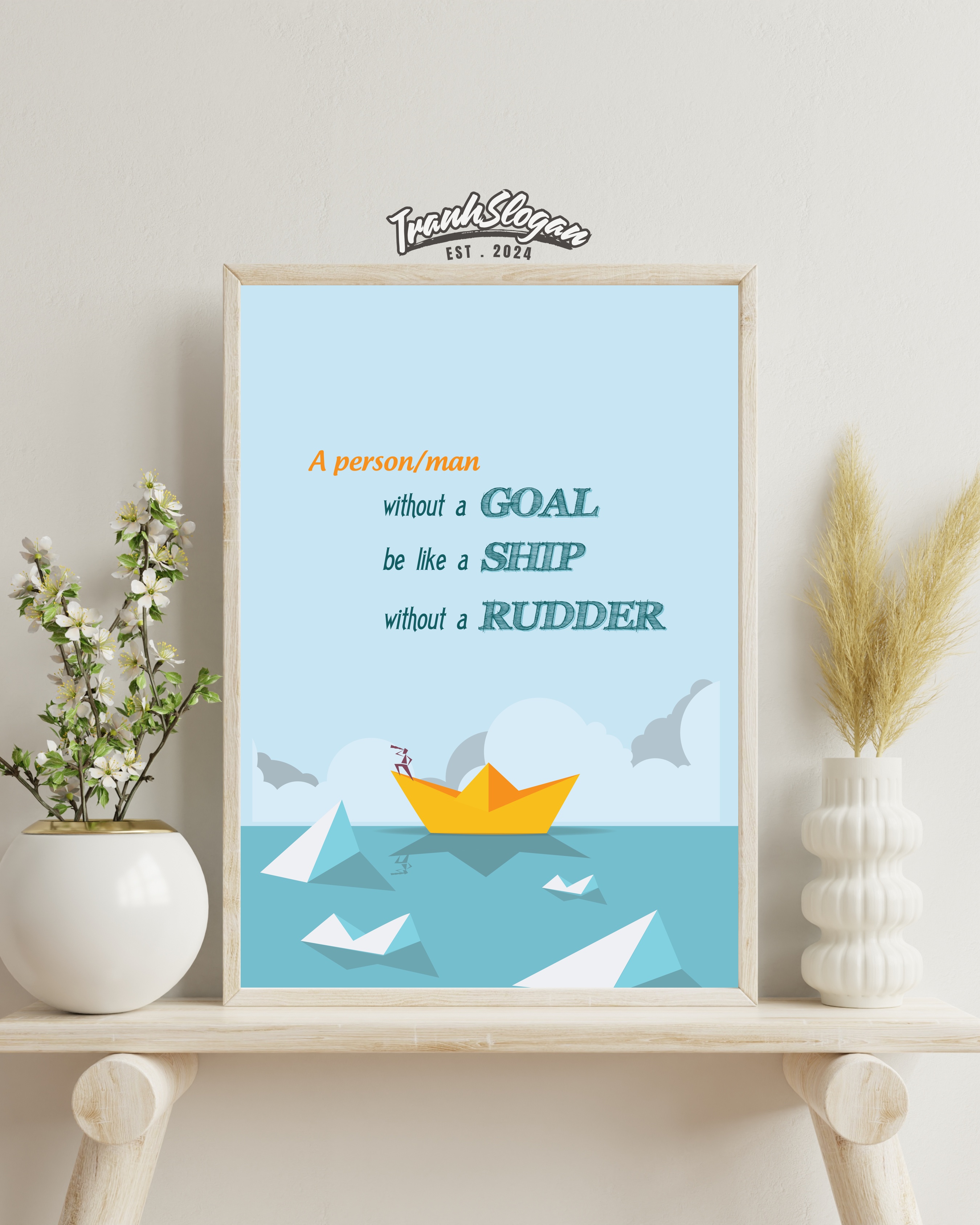 a person/man without a goal be like a ship without a rudder