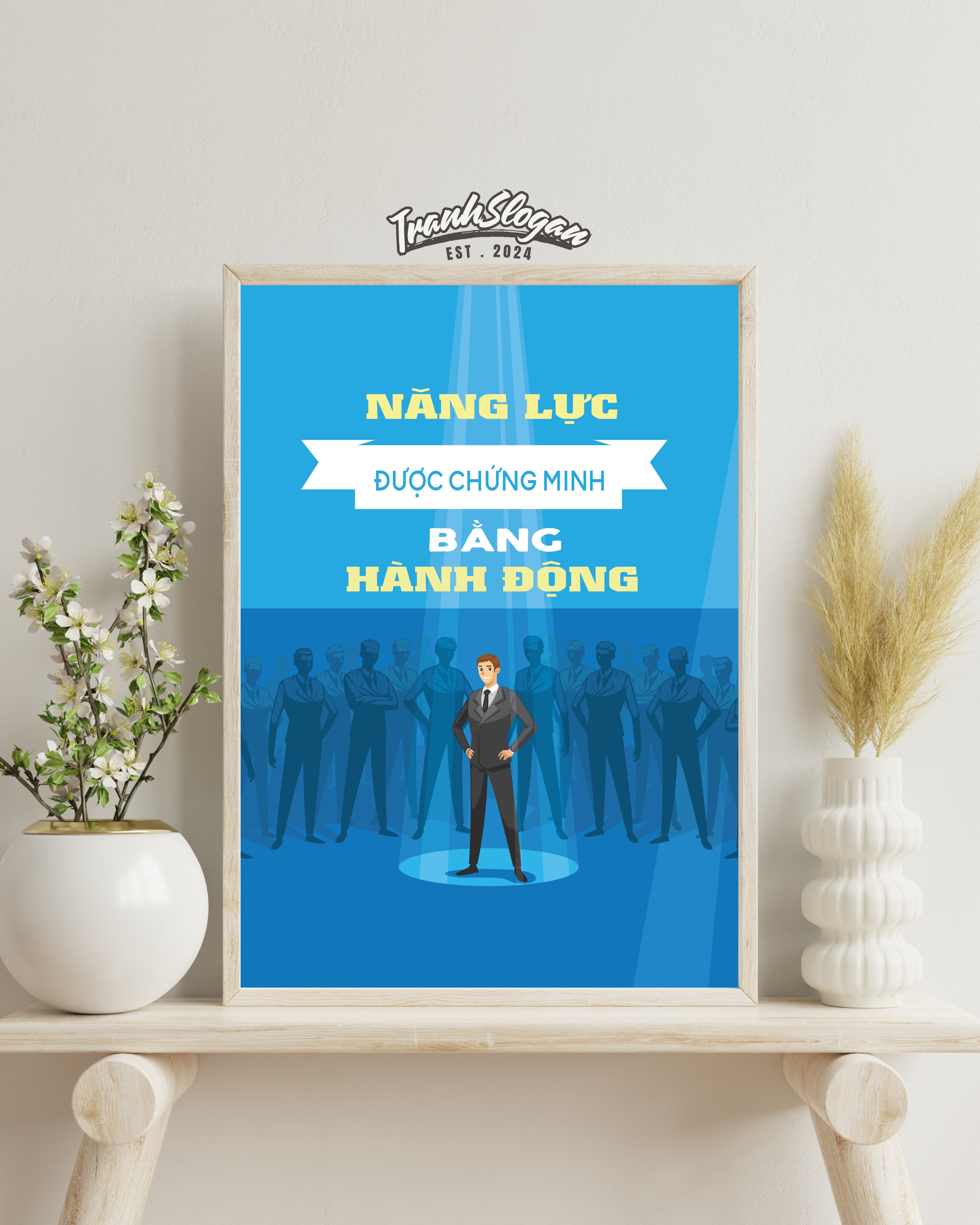 Năng lực được chứng minh bằng hành động