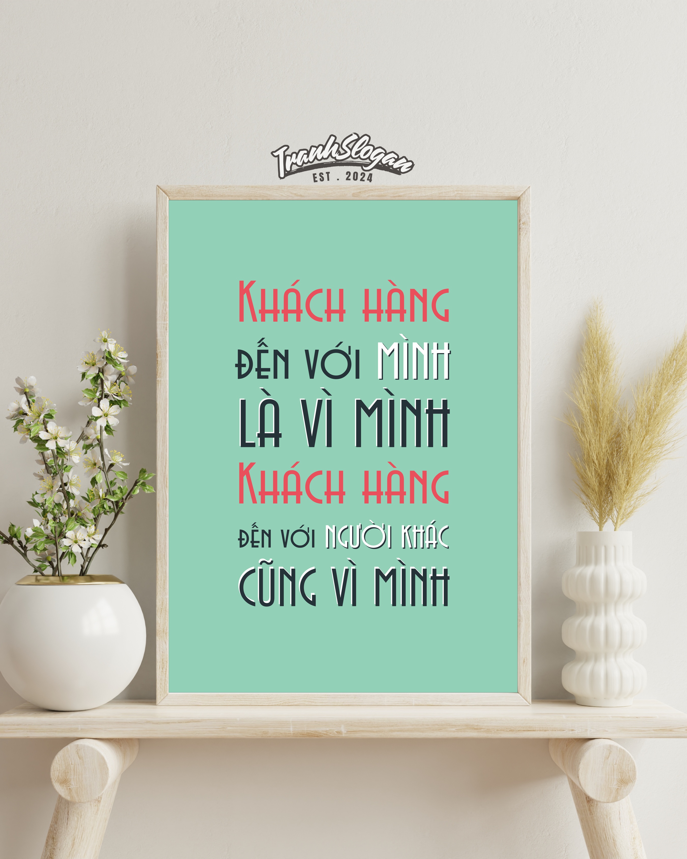 Khách hàng đến với mình là vì mình khách hàng đến với người khác cũng vì mình