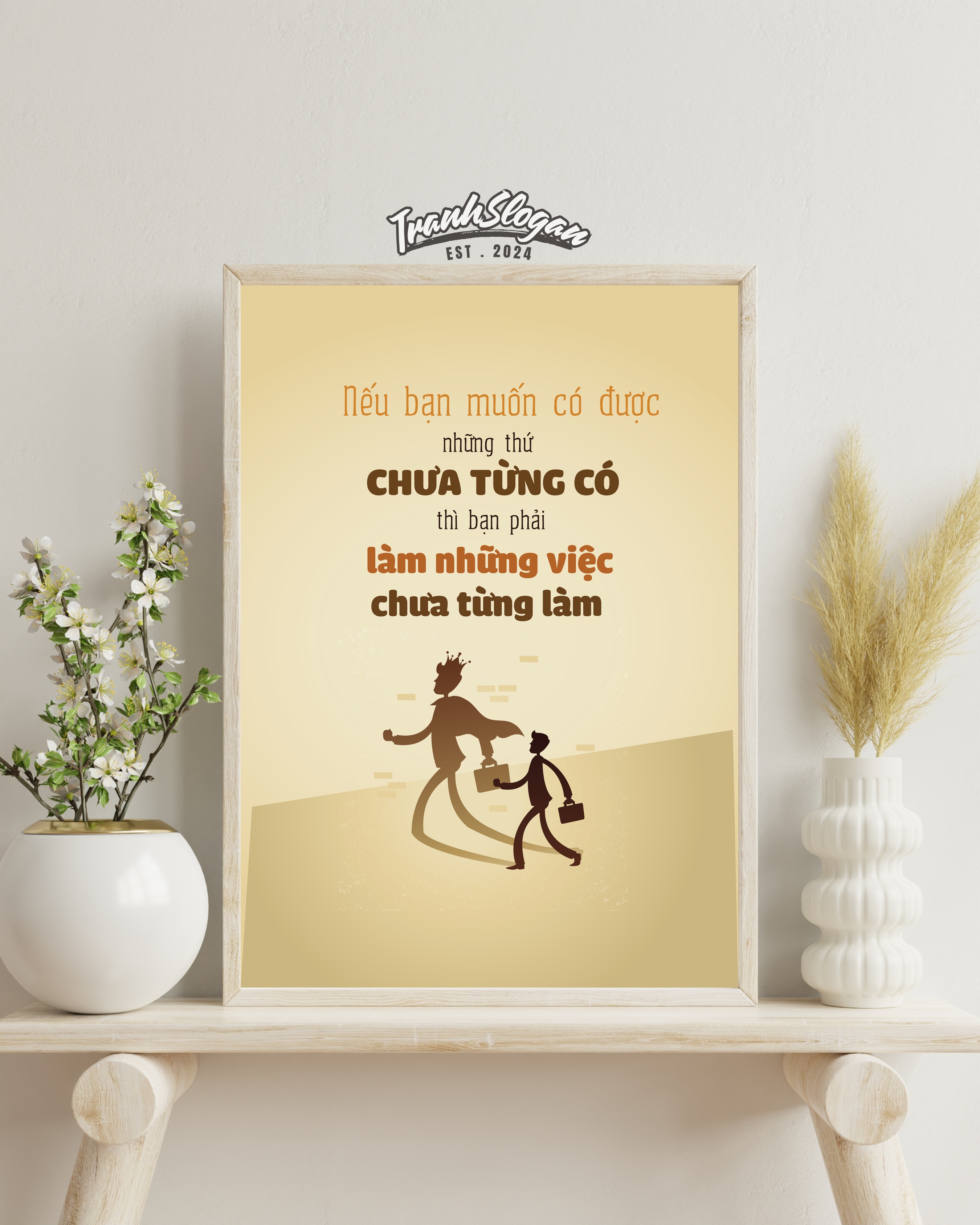 Nếu bạn muốn có được những thứ chưa từng có thì bạn phải làm những việc chưa từng làm