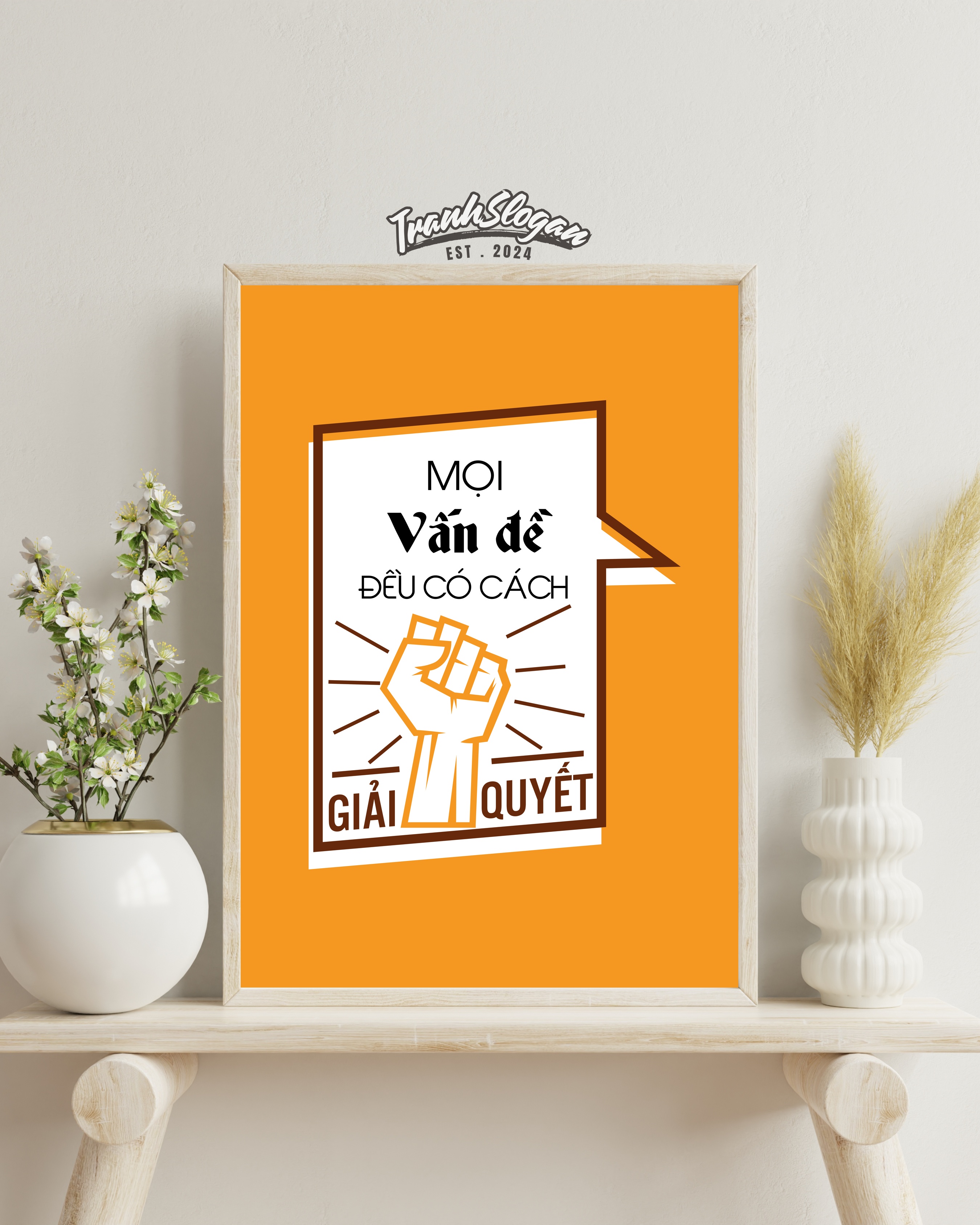 Mọi vấn đề đều có cách giải quyết