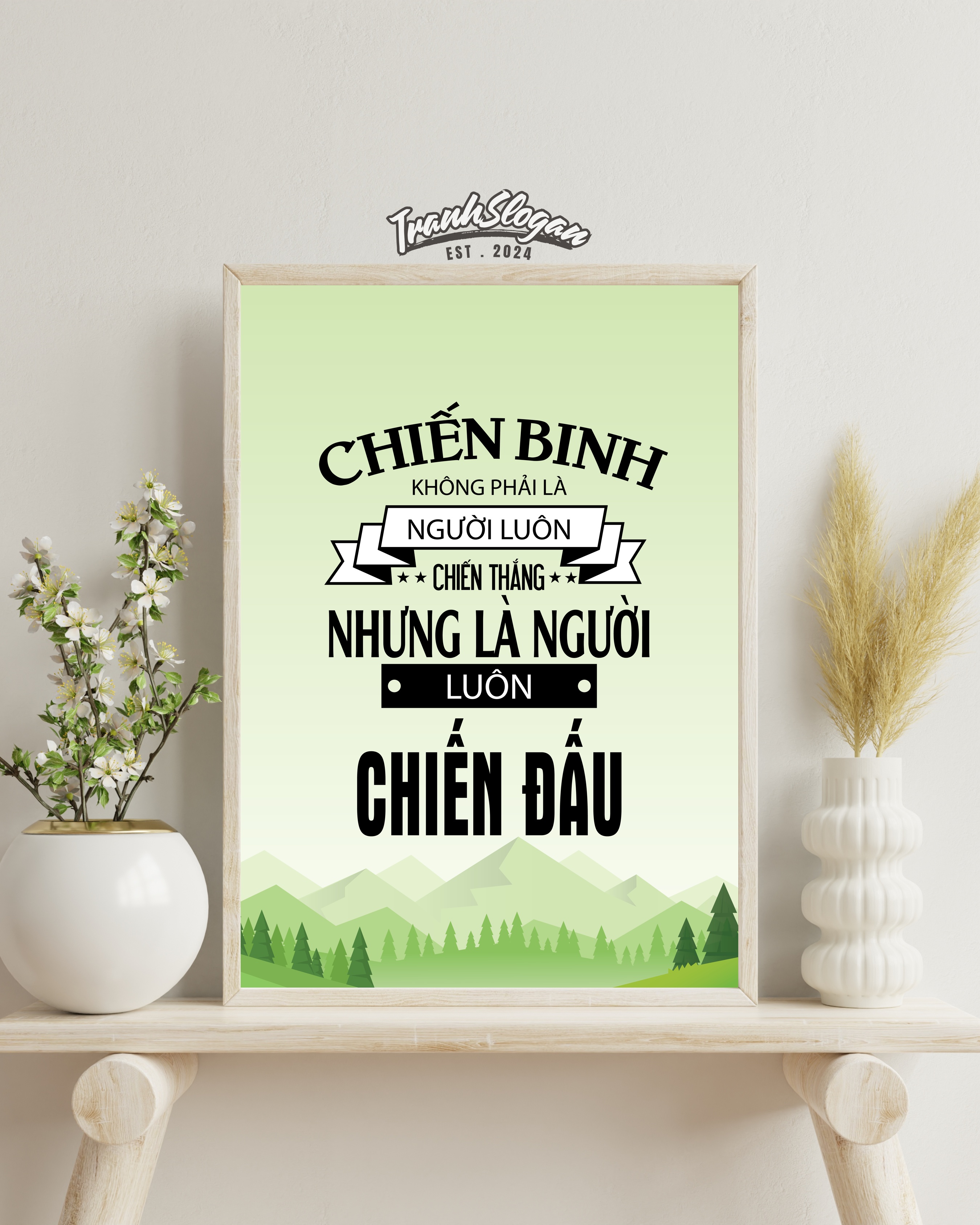 Chiến binh không phải là người luôn chiến thắng nhưng là người luôn chiến đấu
