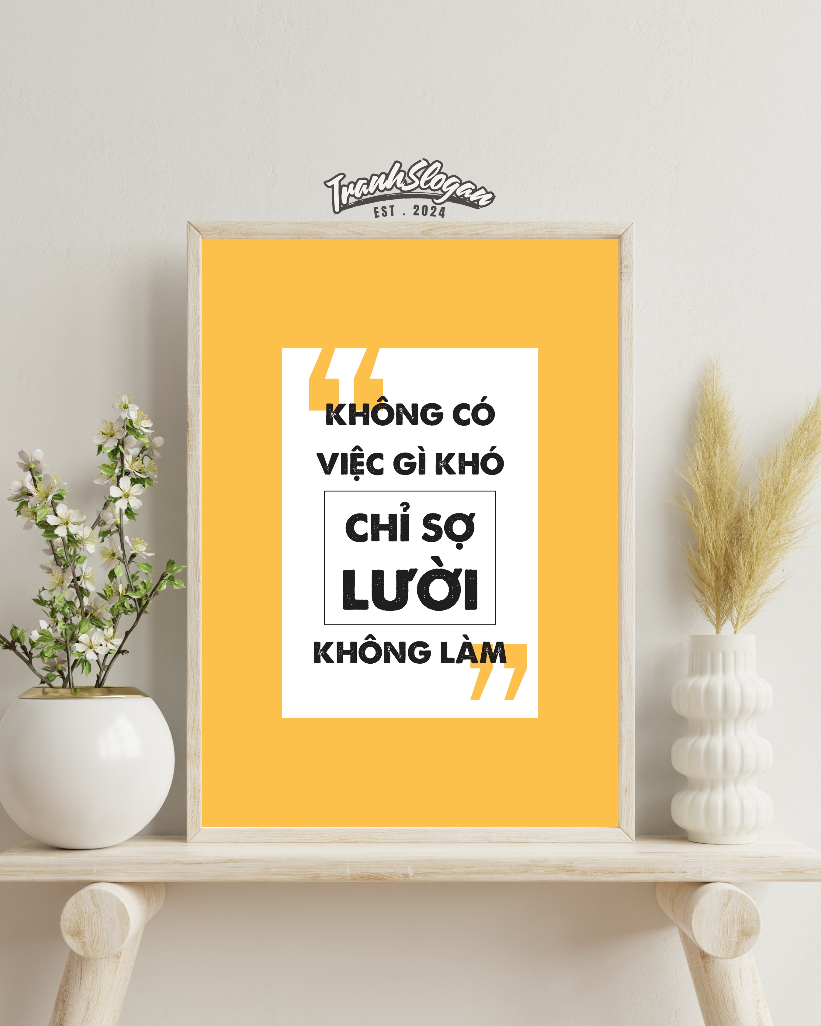 Không có việc gì khó chỉ sợ lười không làm