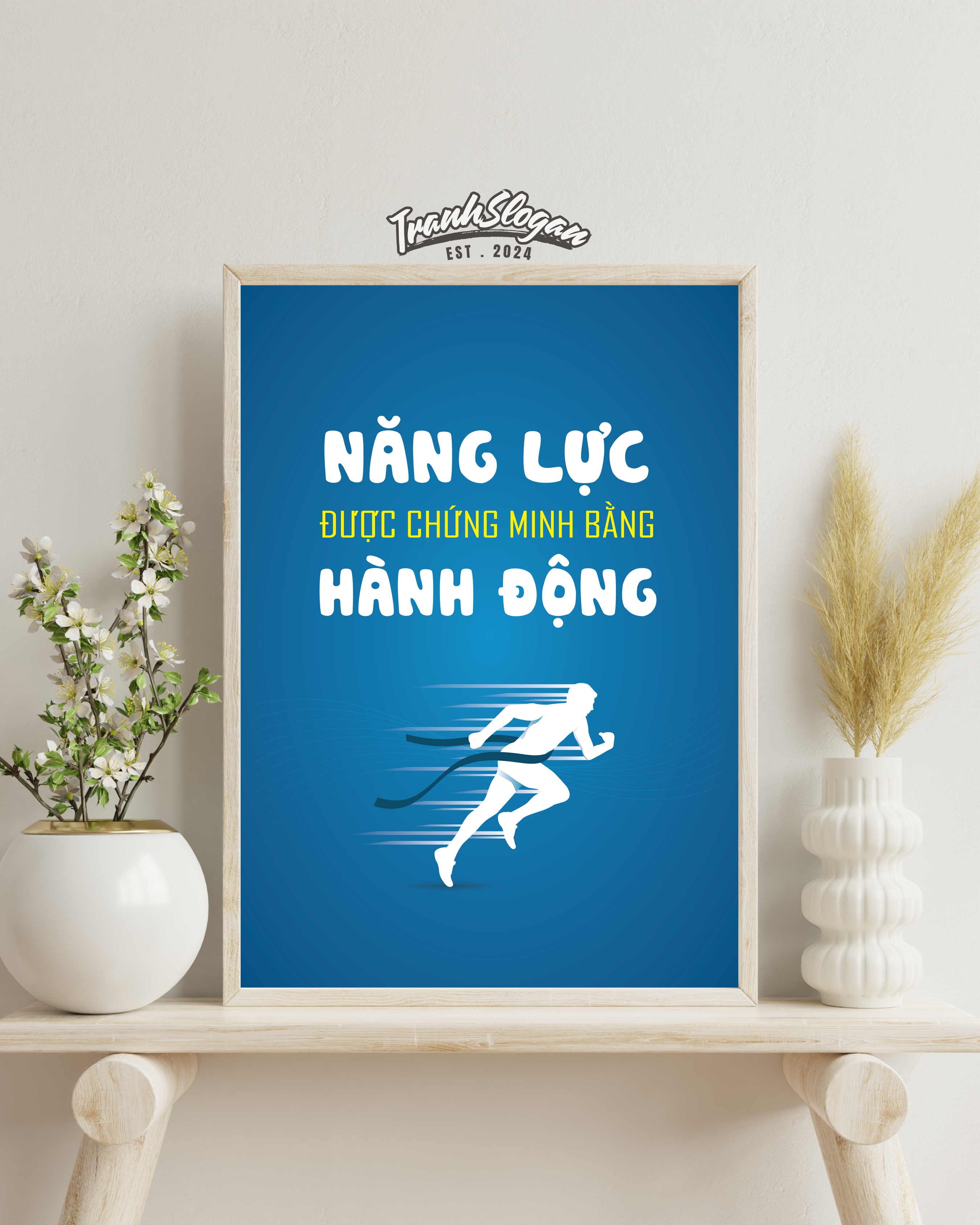 Năng lực được chứng minh bằng hành động