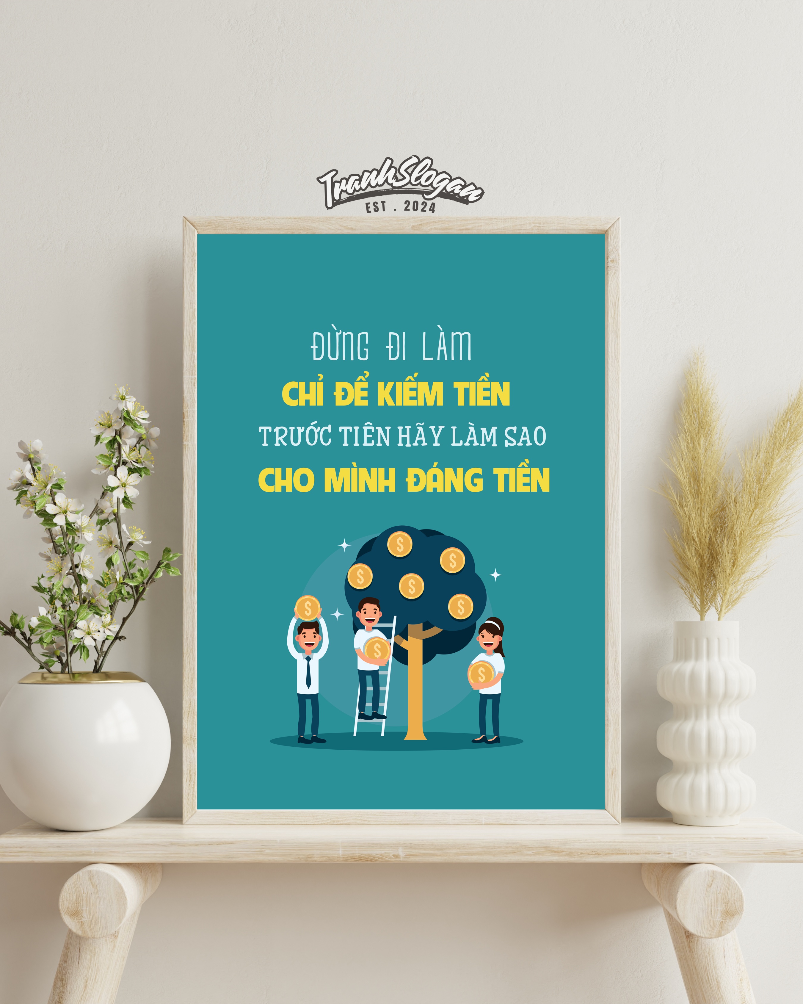 Đừng đi làm chỉ để kiếm tiền trước tiên hãy làm sao cho mình đáng tiền