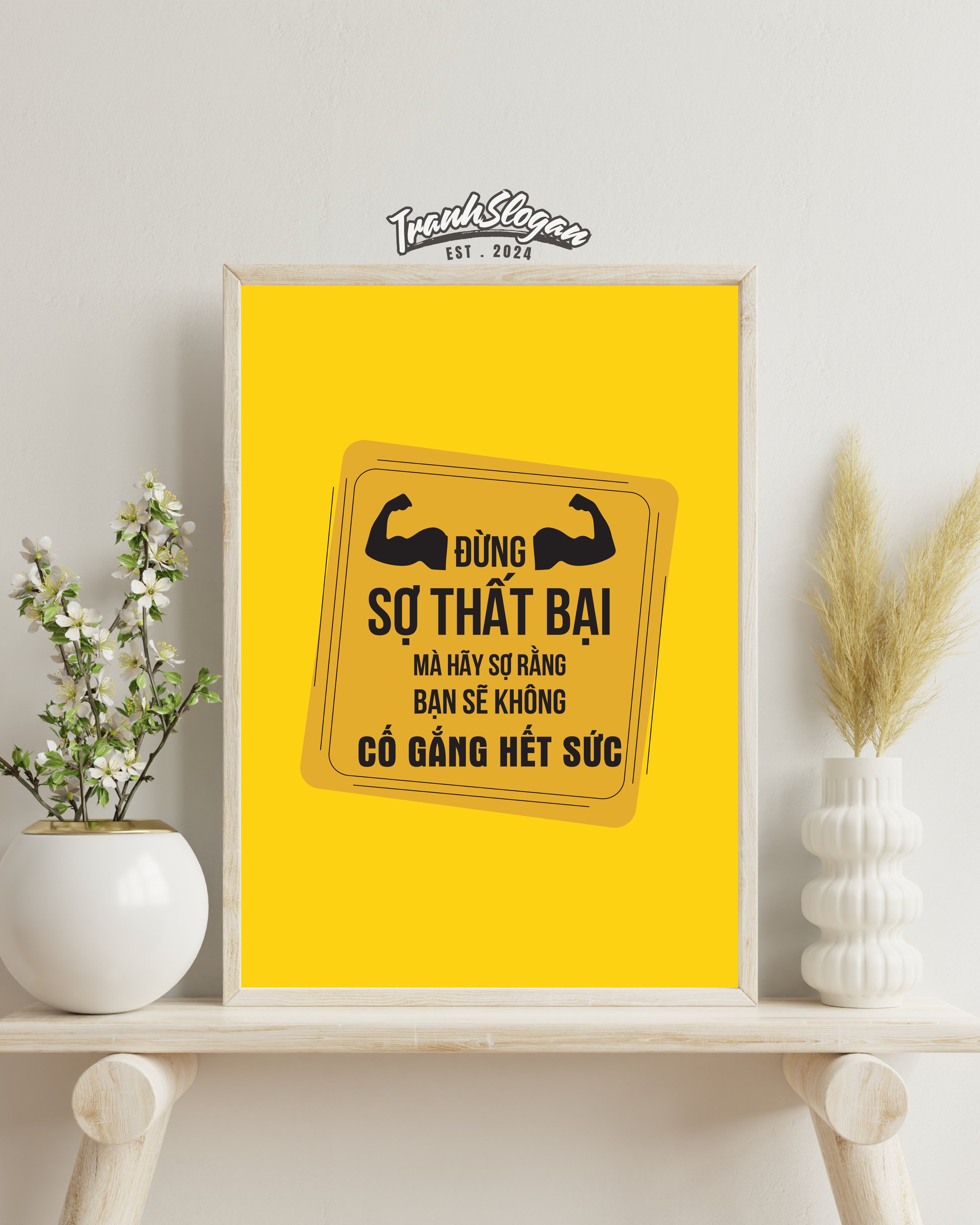 Đừng sợ thất bại mà hãy sợ rằng bạn sẽ không cố gắng hết sức