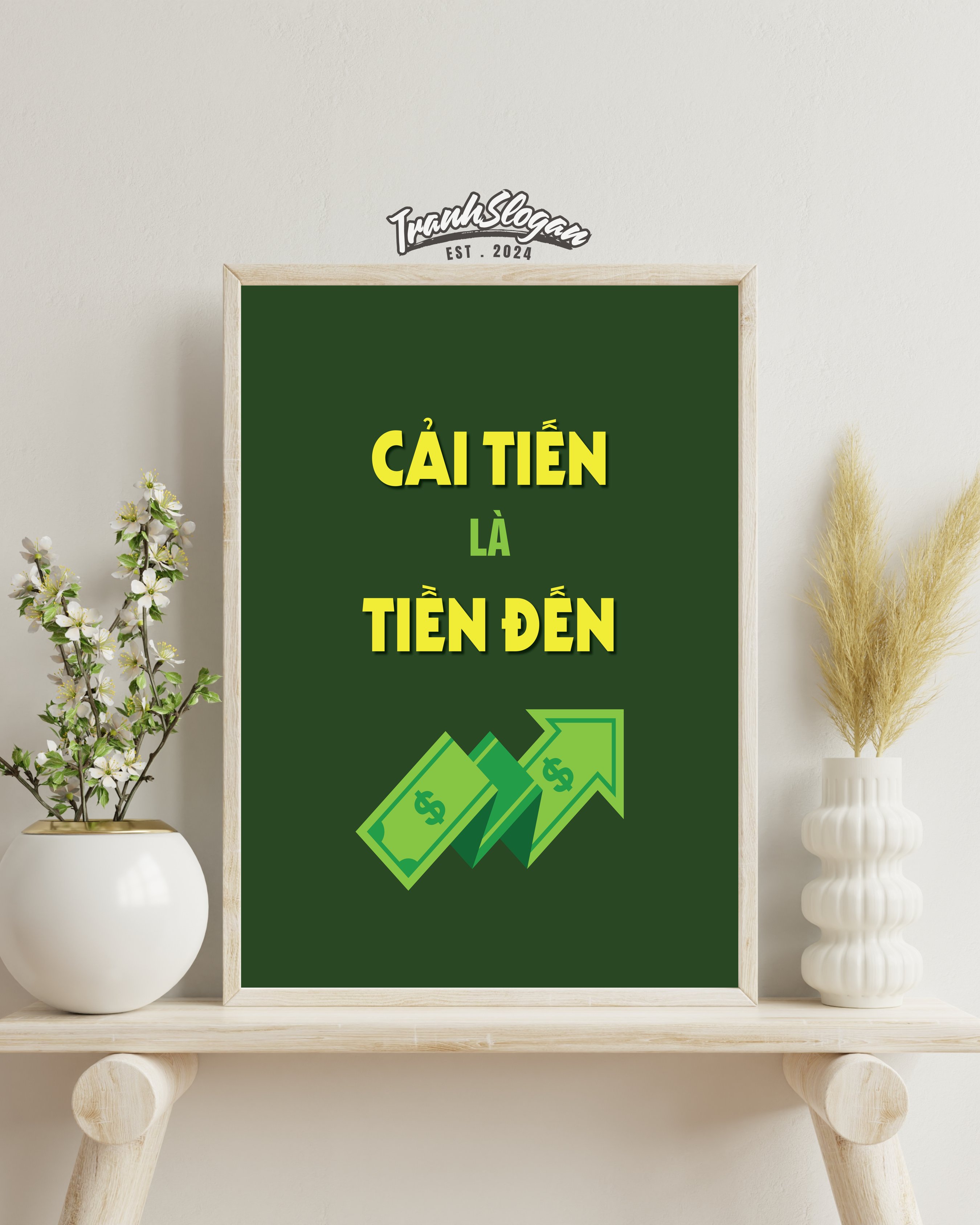 Cải tiến là tiền đến