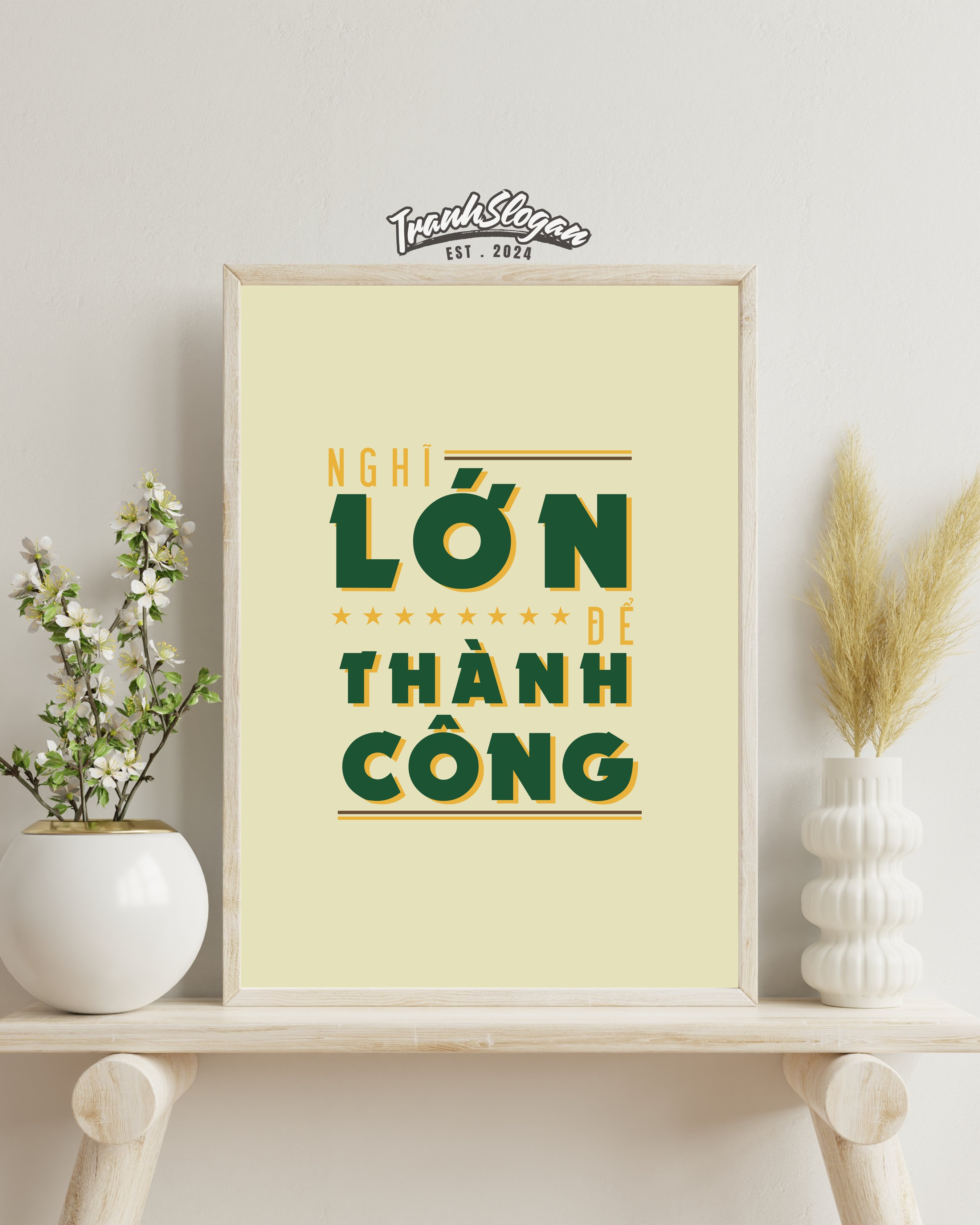 Nghĩ lớn để thành công