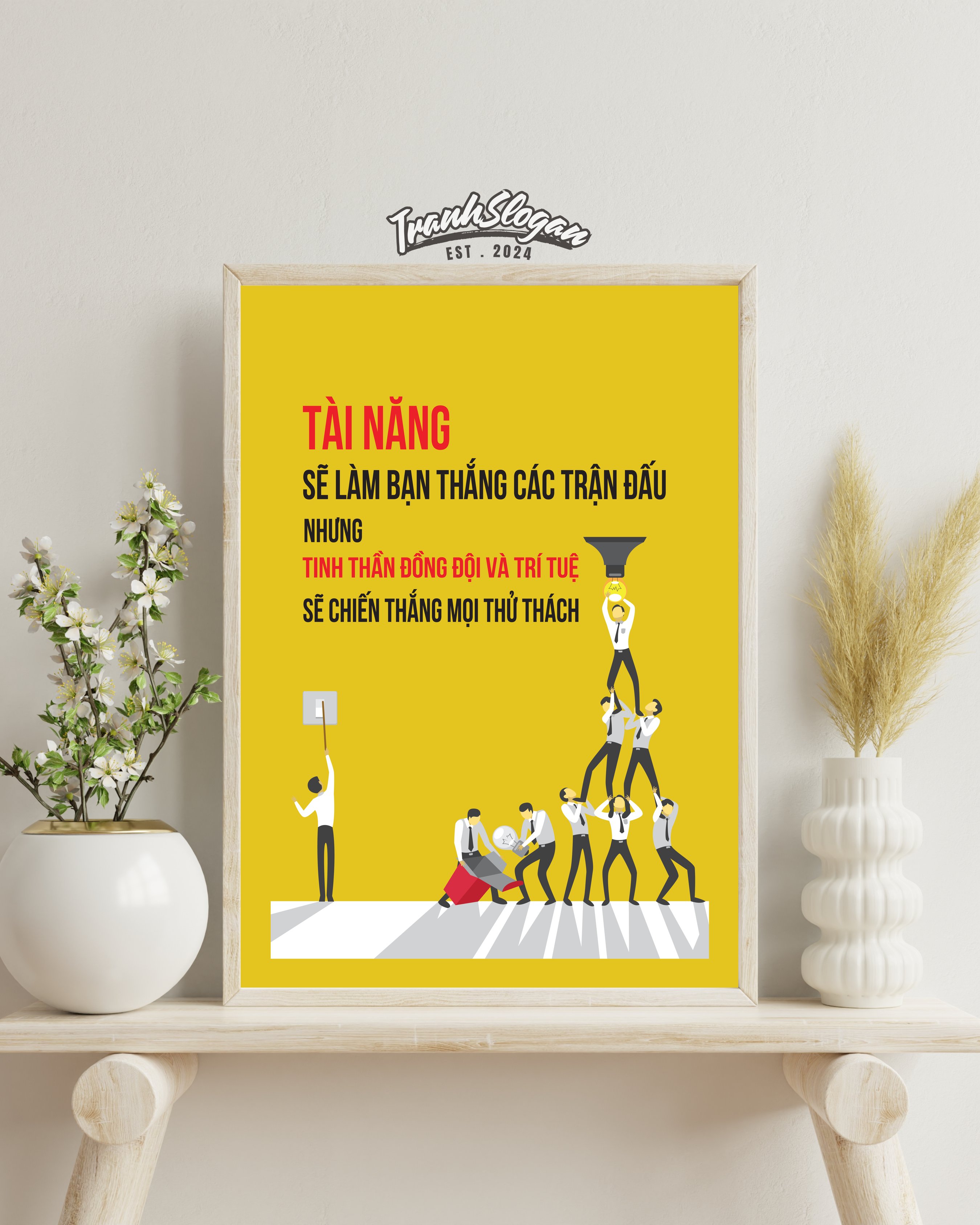 Tài năng sẽ làm bạn thắng các trận đấu nhưng tinh thần đồng đội và trí tuệ sẽ chiến thắng mọi thử thách