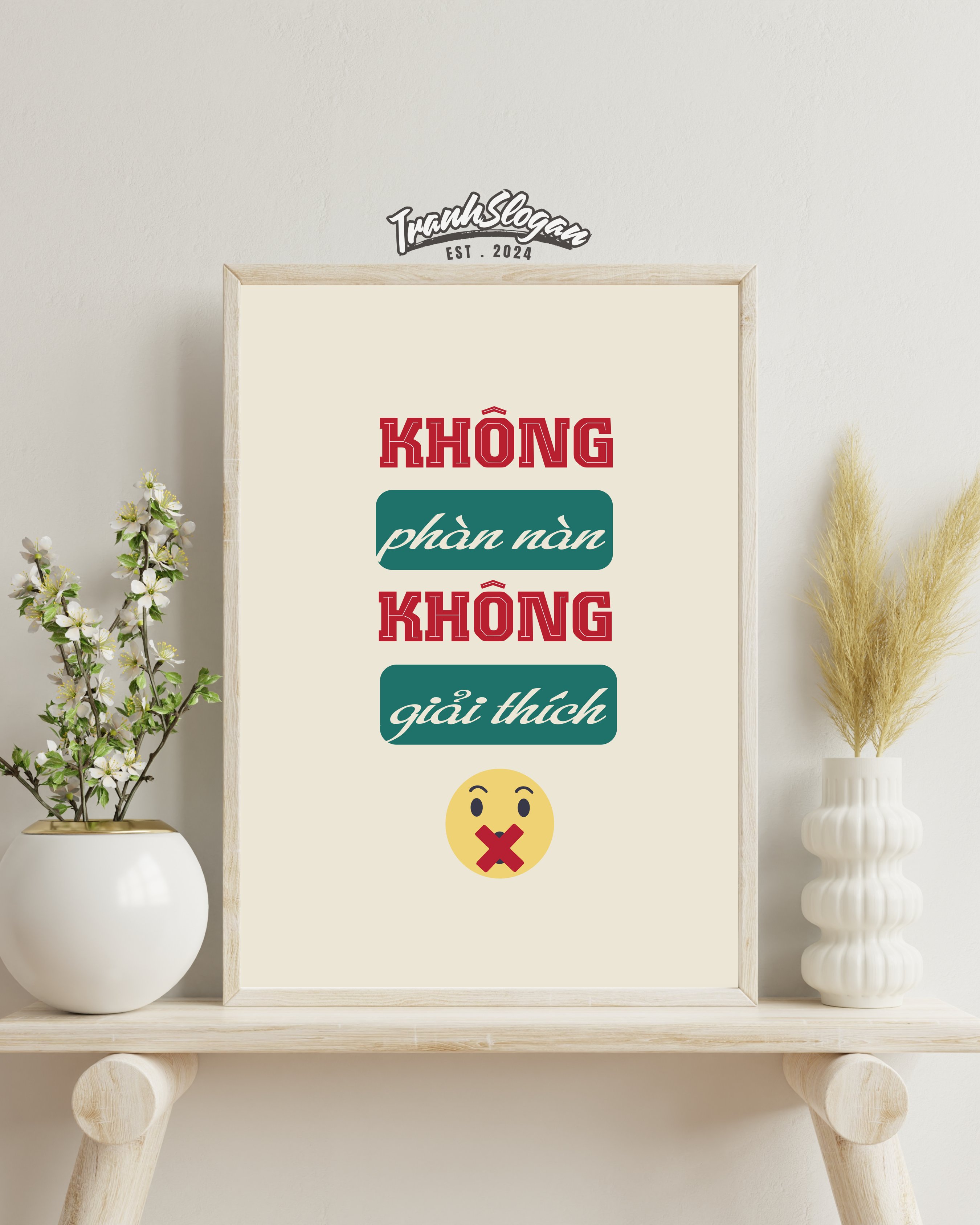 Không phàn nàn không giải thích