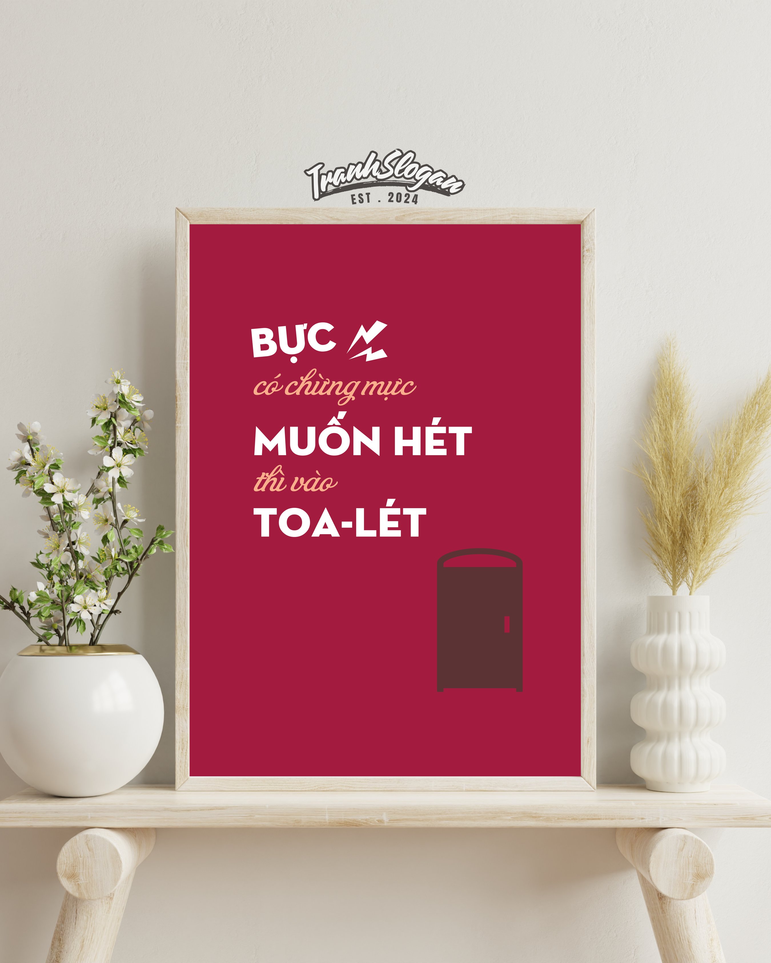 Bực có chừng mực muốn hét thì vào toa-lét