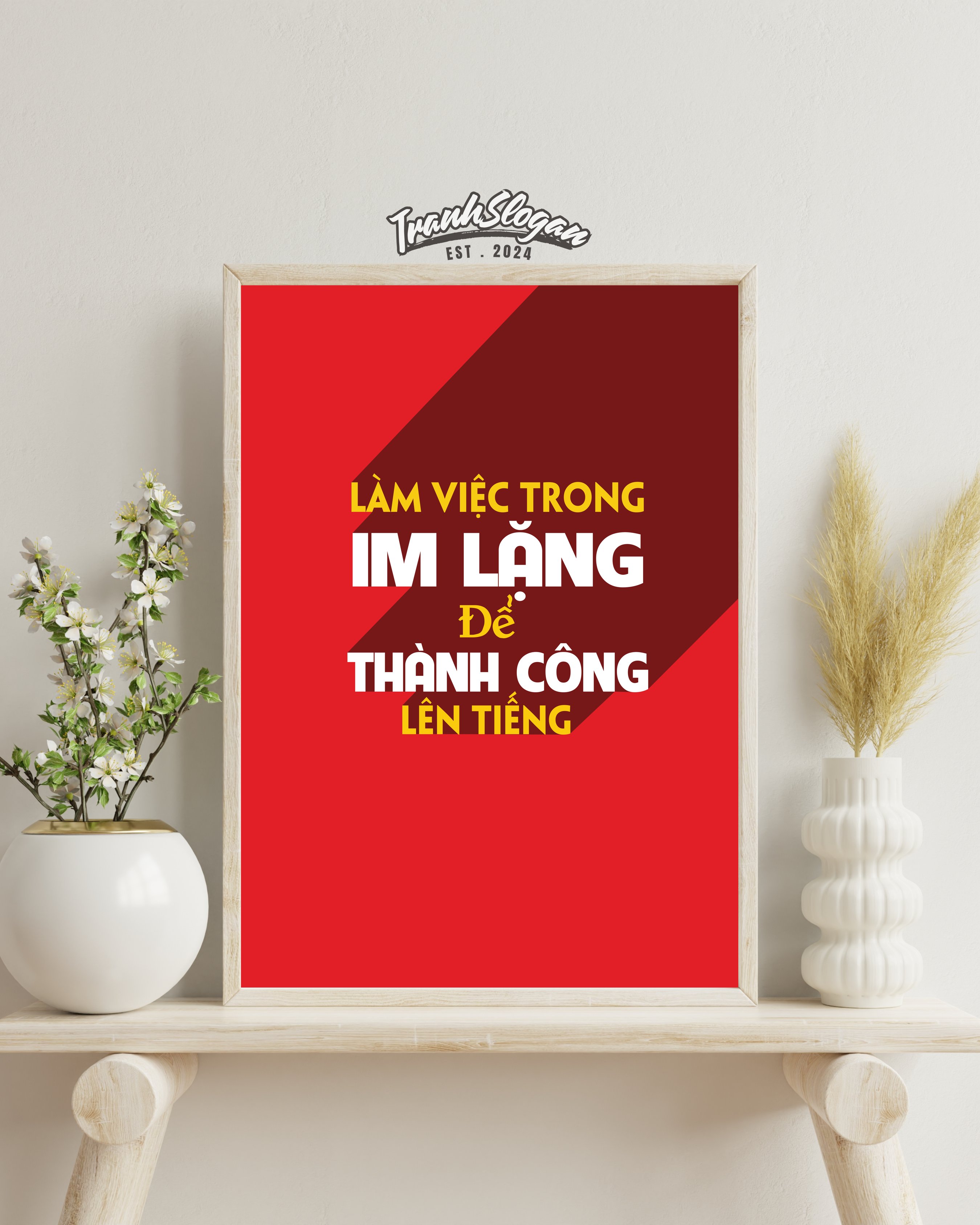 Làm việc trong im lặng để thành công lên tiếng