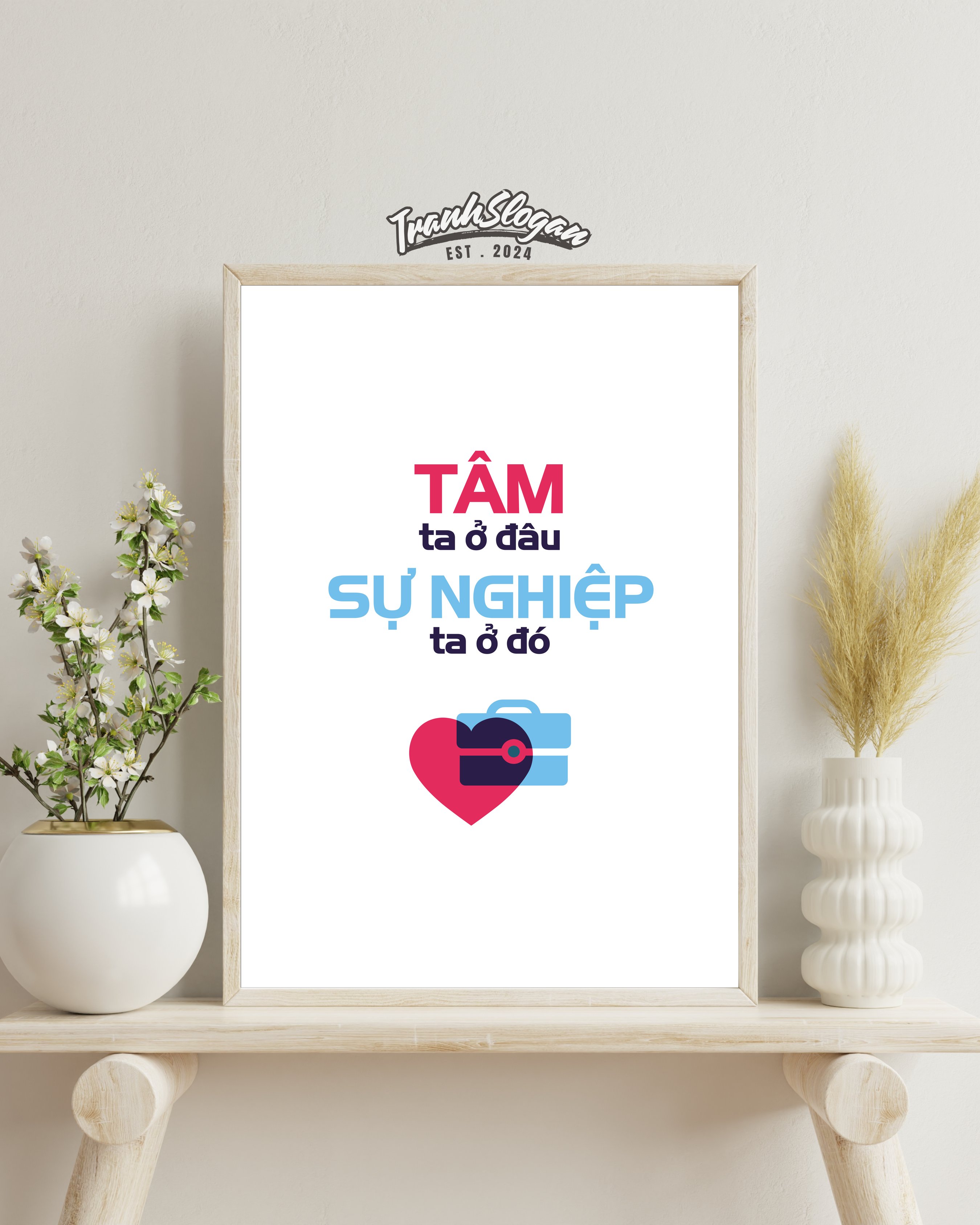 Tâm ta ở đâu sự nghiệp ta ở đó