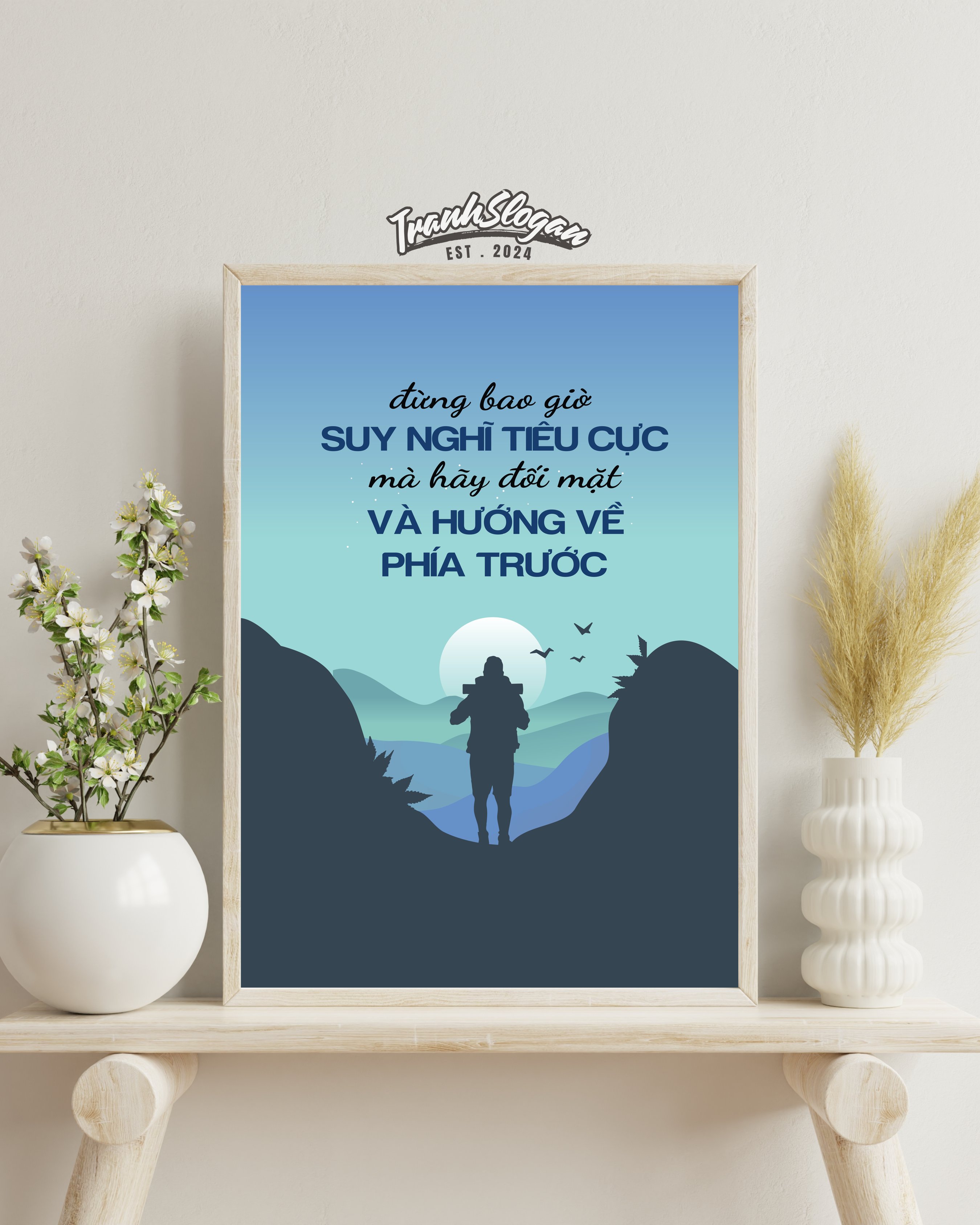 Đừng bao giờ suy nghĩ tiêu cực mà hãy đối mặt và hướng về phía trước