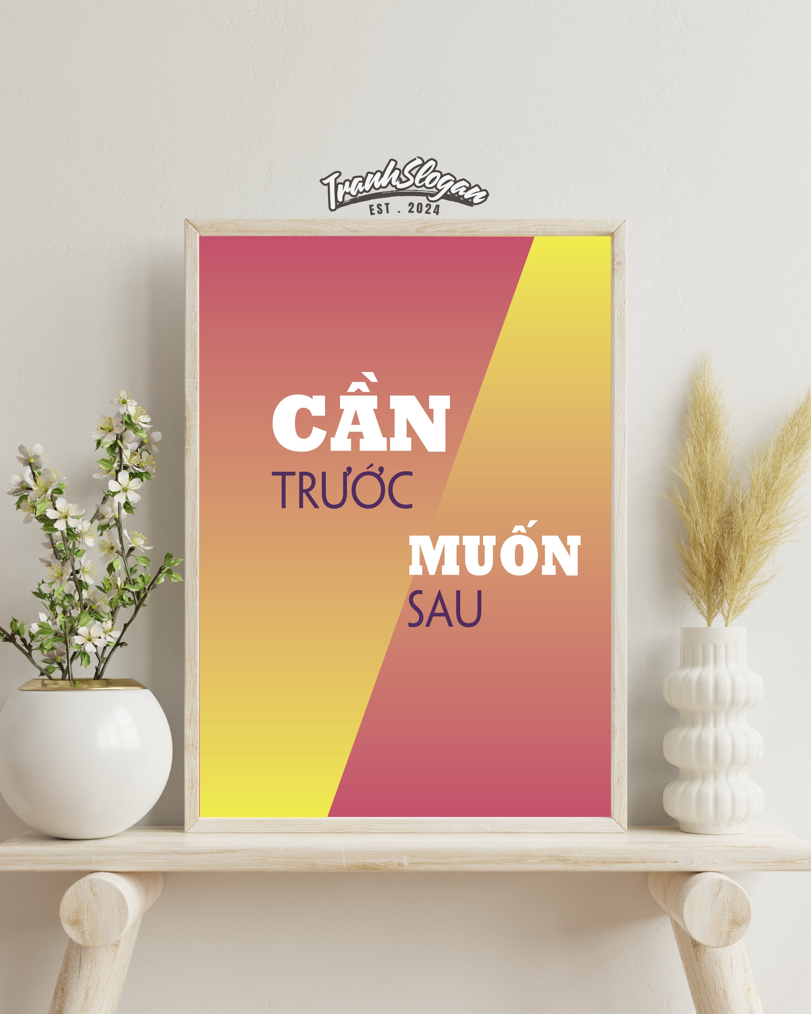 Cần trước muốn sau