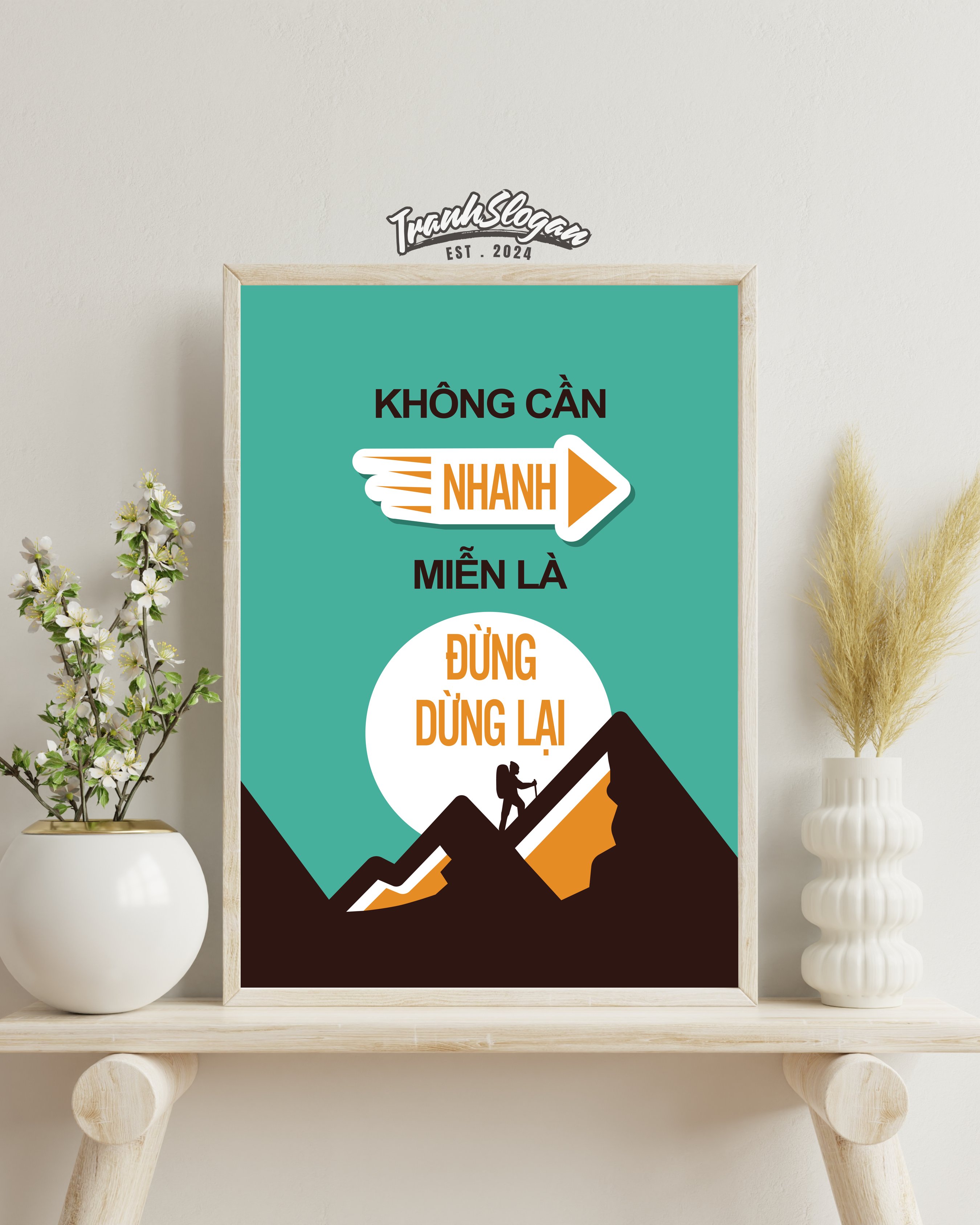 Không cần nhanh miễn là đừng dừng lại