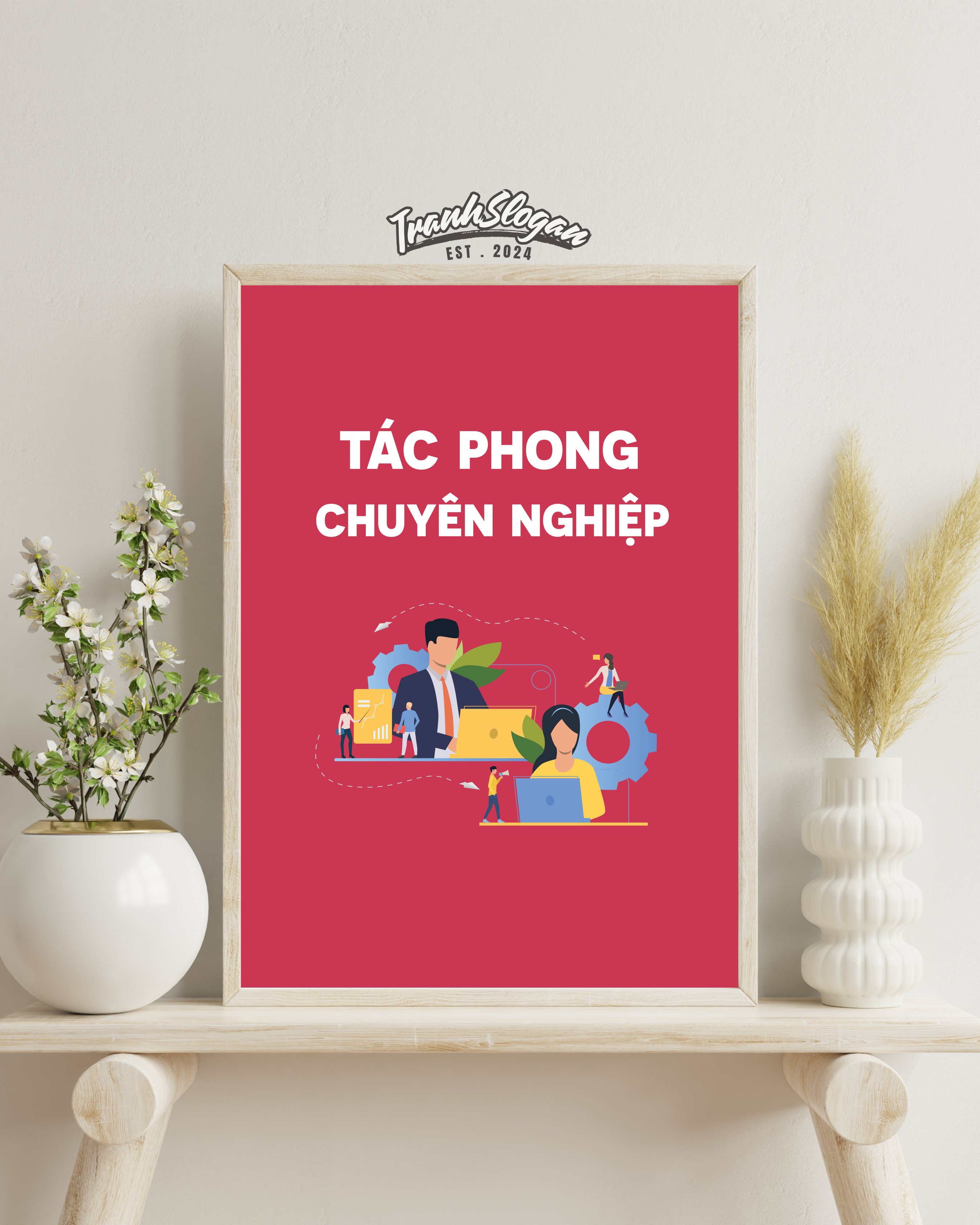 Tác phong chuyên nghiệp