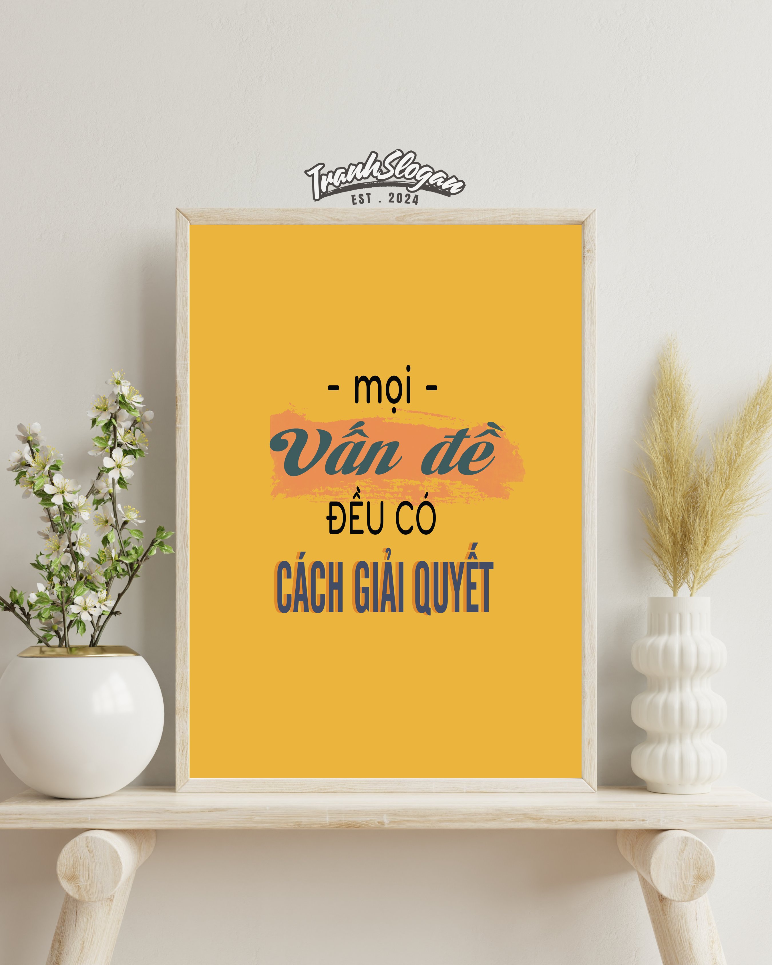 Mọi vấn đề đều có cách giải quyết