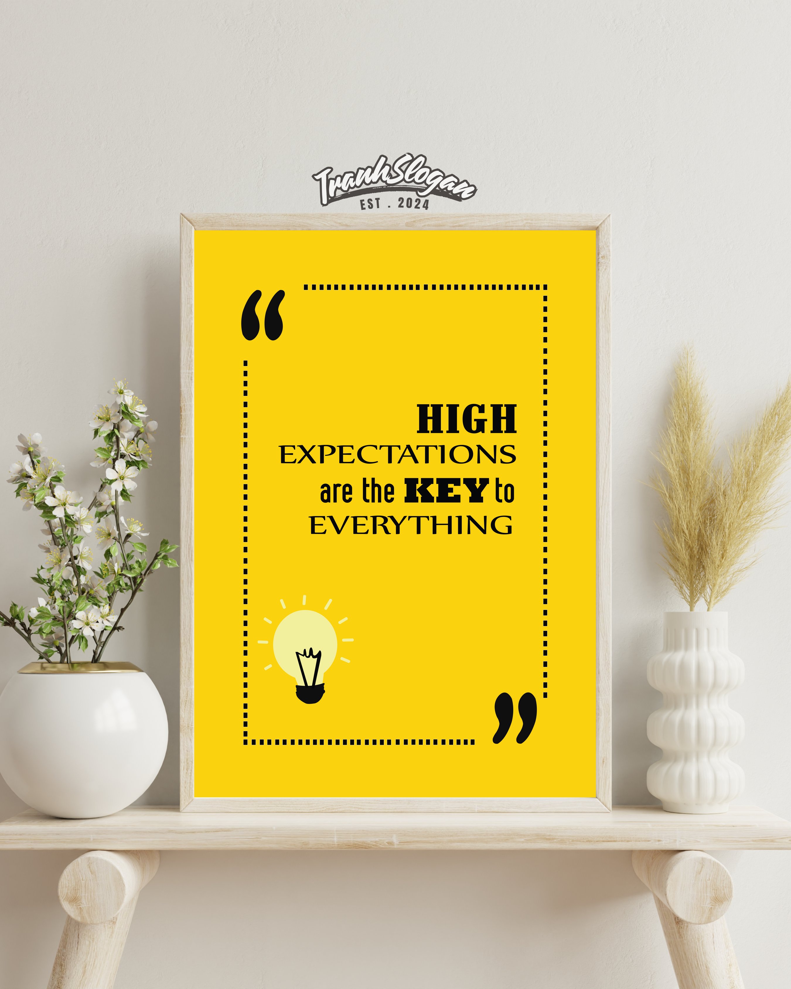 High expectations are the key to everything