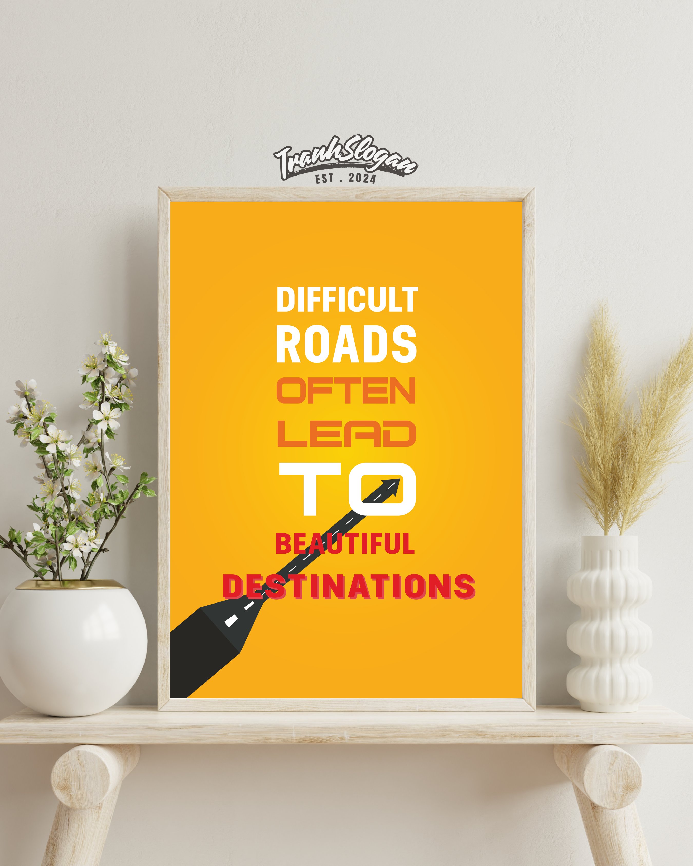 Difficult roads often lead to beautiful destinations